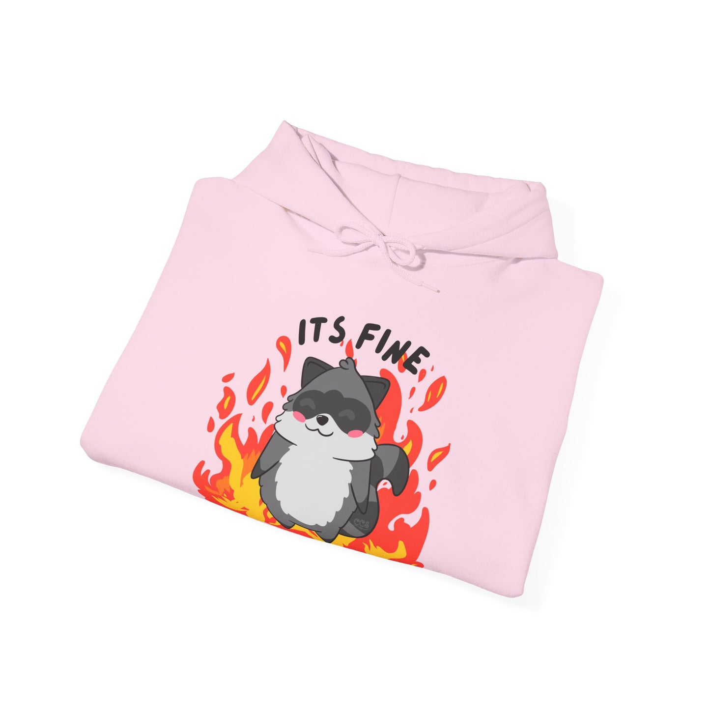 Its fine - everything's on fire Raccoon Hoodie - Multiple Colours
