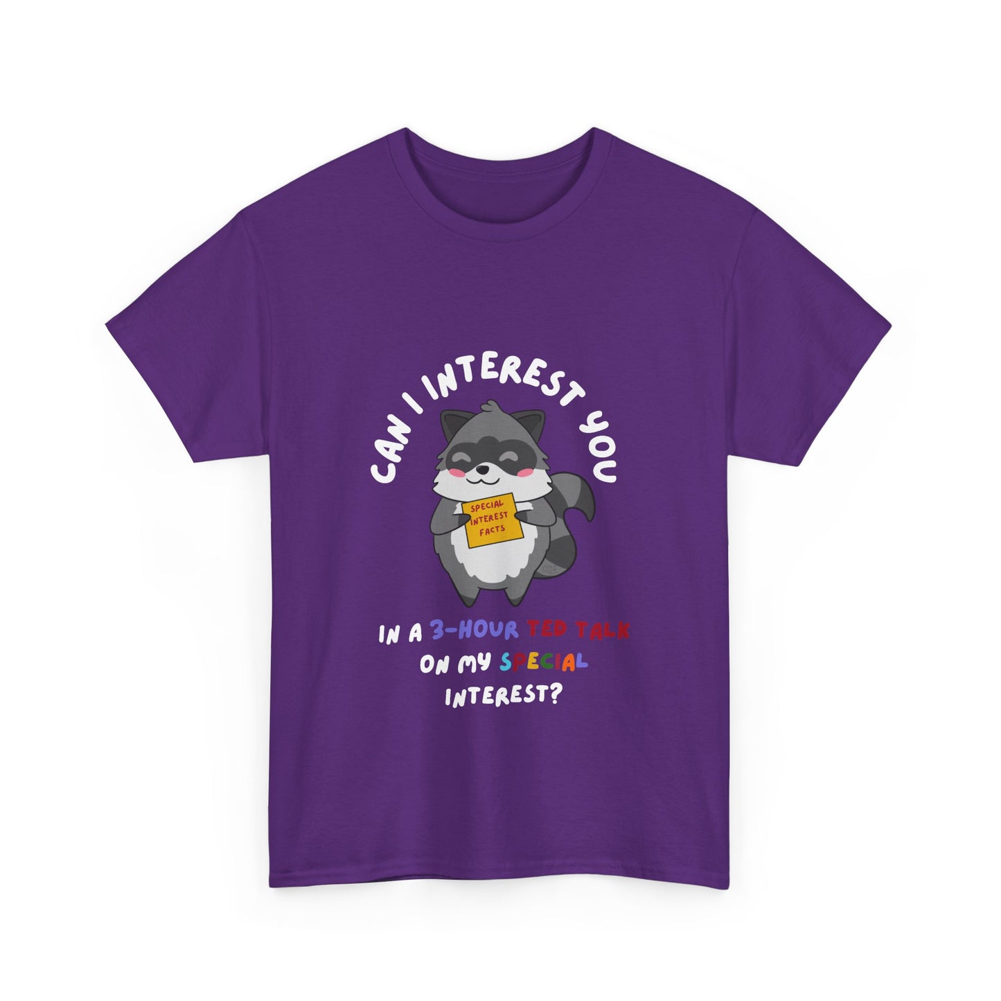 Special Interest Raccoon T-Shirt – Infodumping with Pride! - Multiple Colours!
