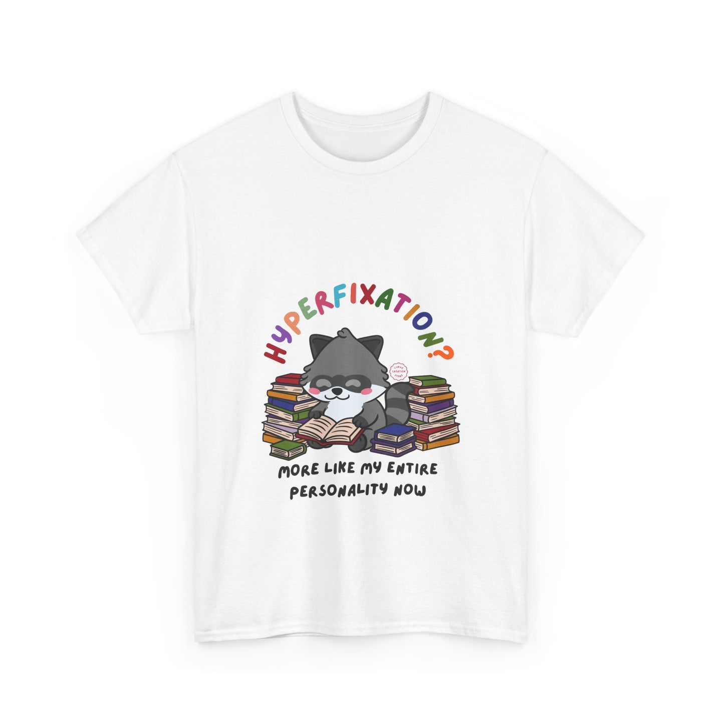 Hyperfixation Reading Raccoon T-Shirt - Multiple Colours