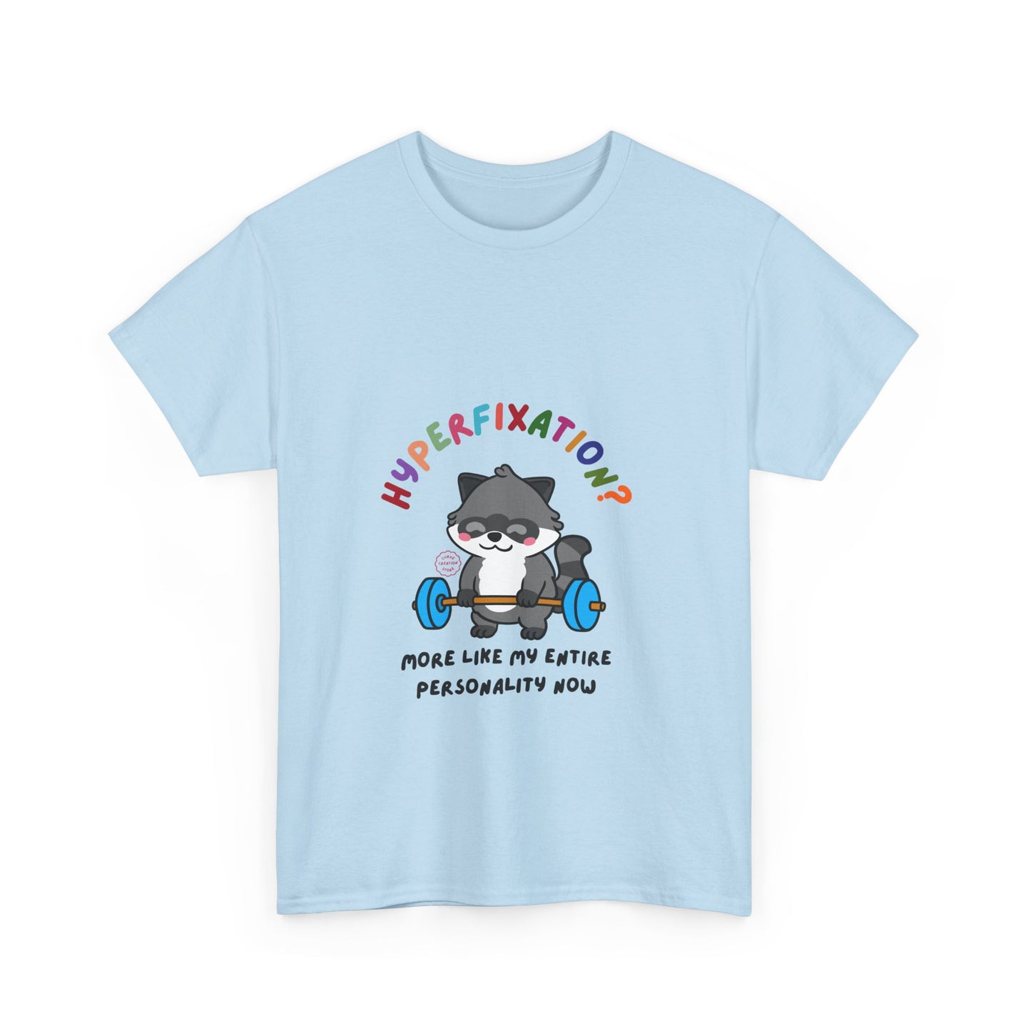 Hyperfixation Weight Lifting Raccoon T-Shirt - Multiple Colours