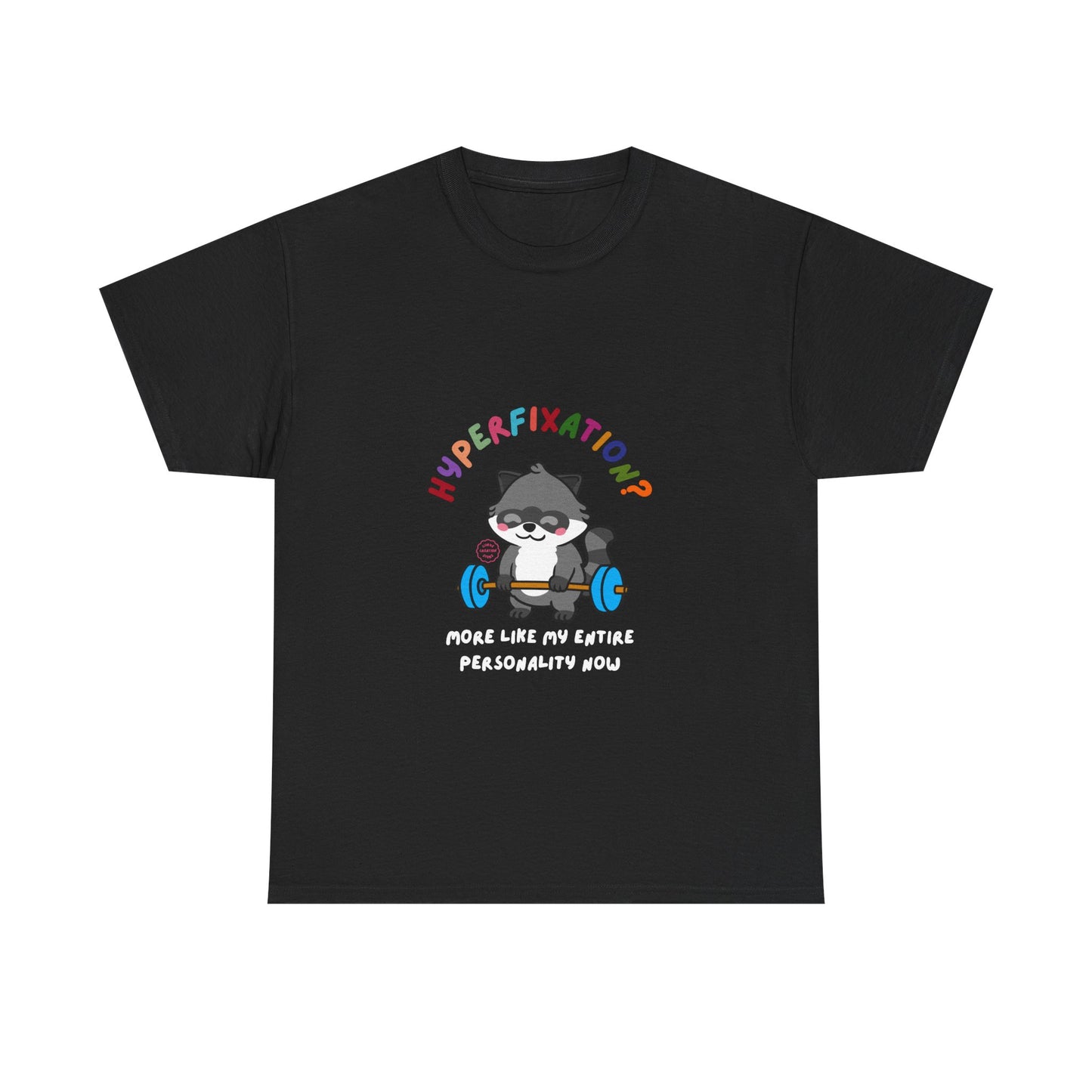 Hyperfixation Weight Lifting Raccoon T-Shirt - Multiple Colours