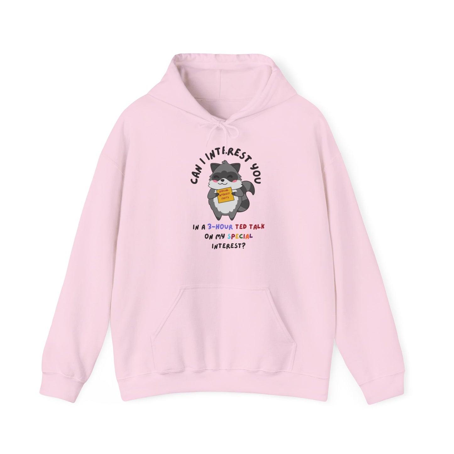 Special Interest Raccoon Hoodie– Infodumping with Pride! - Multiple Colours!