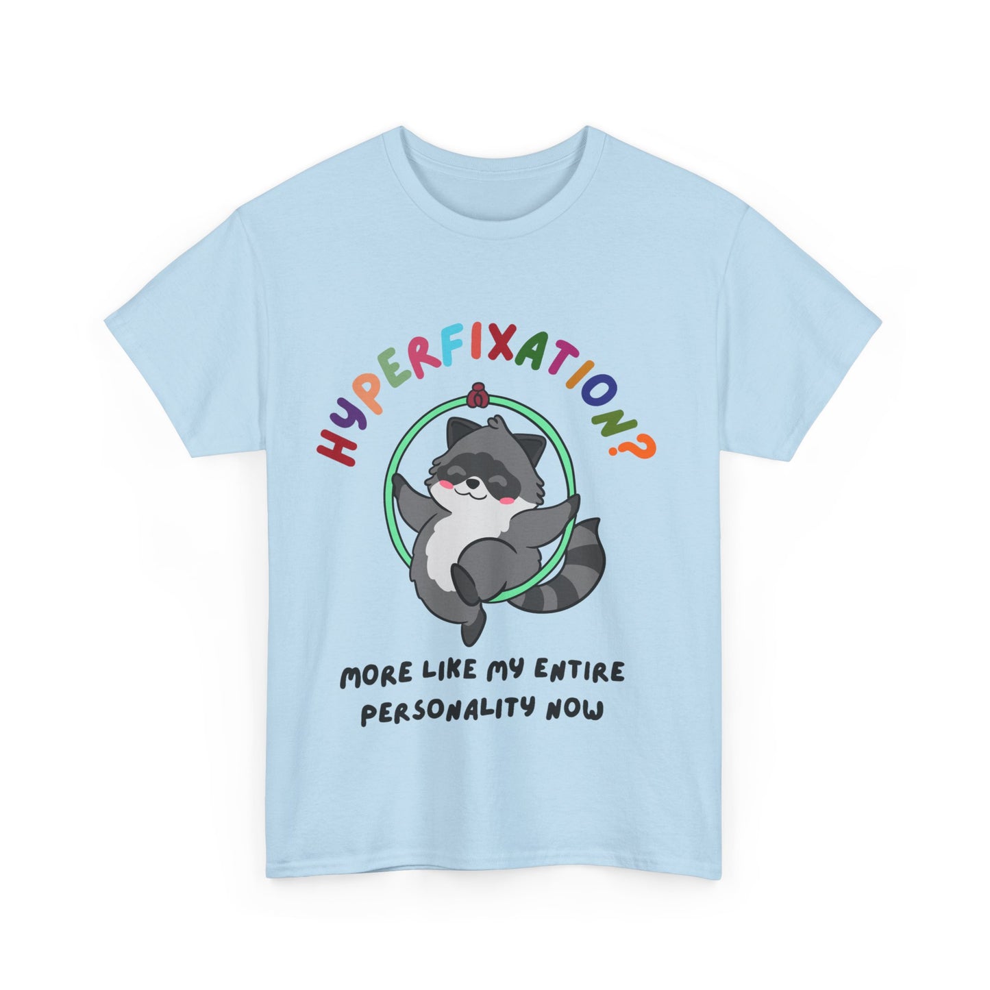 Hyperfixation Aerial Hoop Raccoon T-Shirt - Multiple Colours