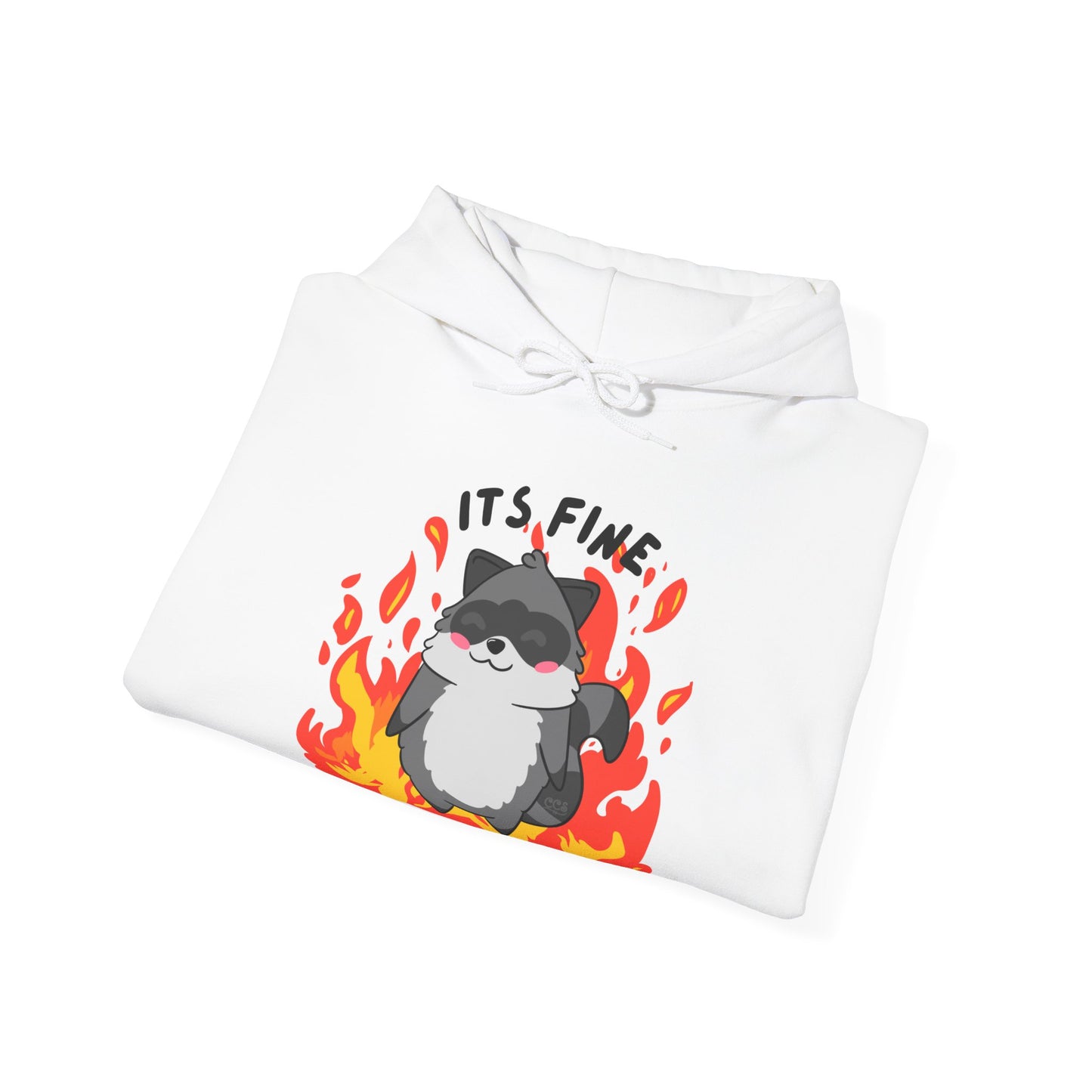 Its fine - everything's on fire Raccoon Hoodie - Multiple Colours