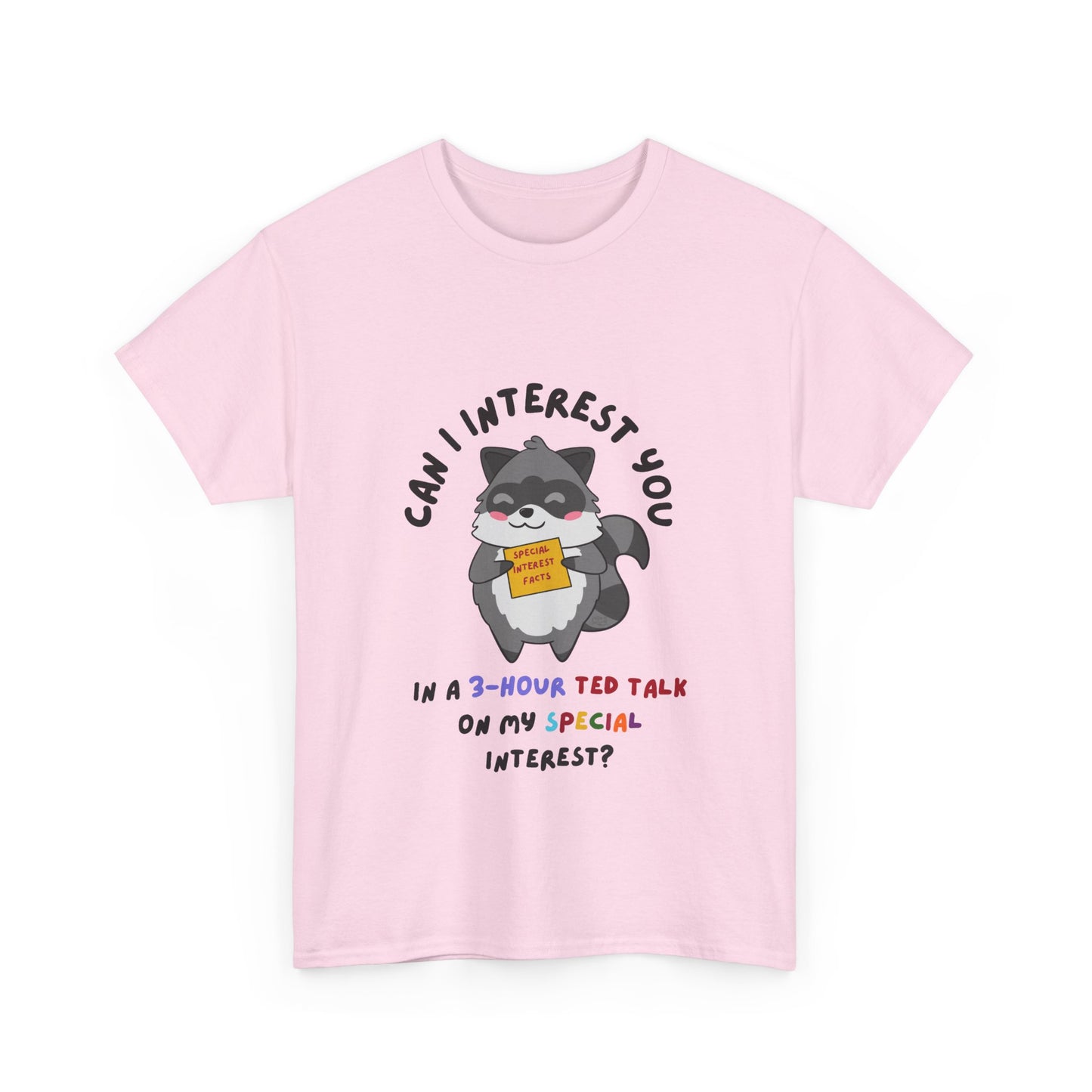 Special Interest Raccoon T-Shirt – Infodumping with Pride! - Multiple Colours!