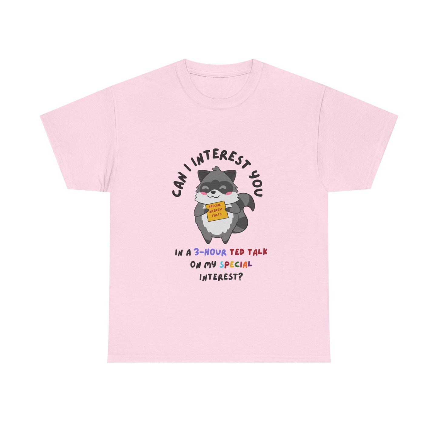 Special Interest Raccoon T-Shirt – Infodumping with Pride! - Multiple Colours!