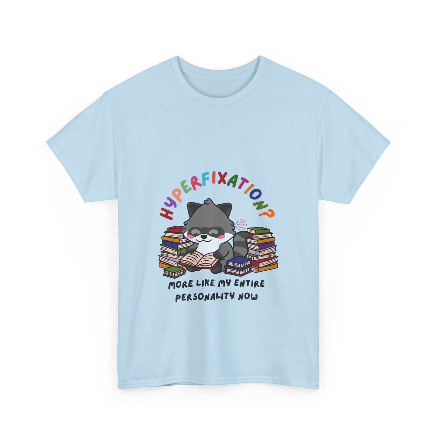 Hyperfixation Reading Raccoon T-Shirt - Multiple Colours