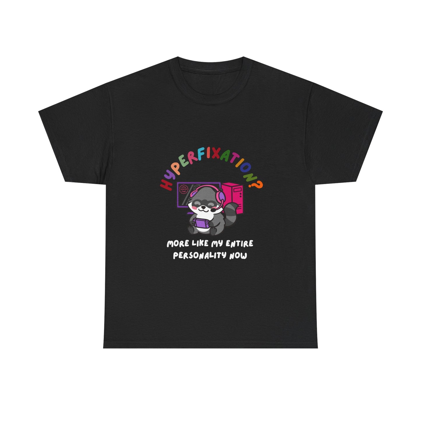 Hyperfixation Gaming Raccoon T-Shirt - Multiple Colours