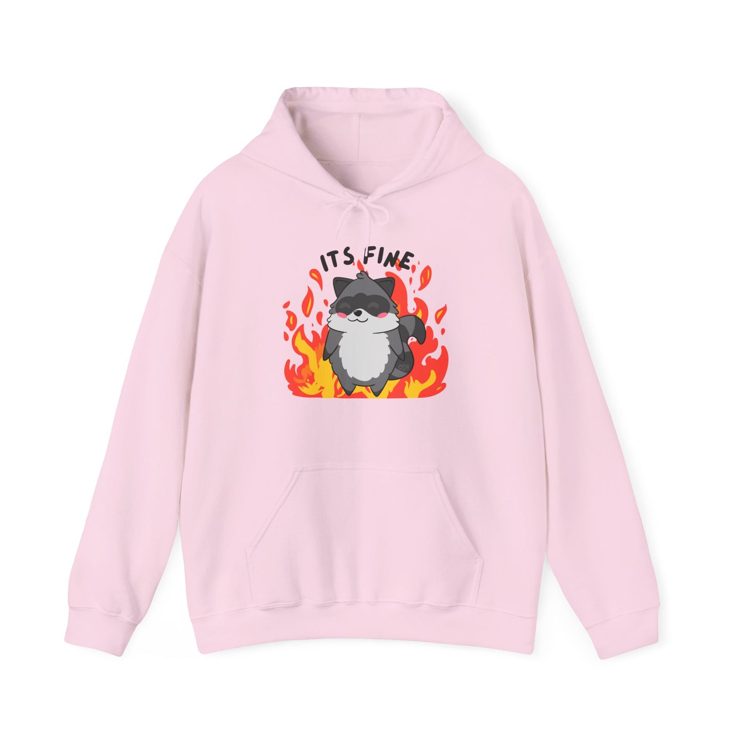 Its fine - everything's on fire Raccoon Hoodie - Multiple Colours
