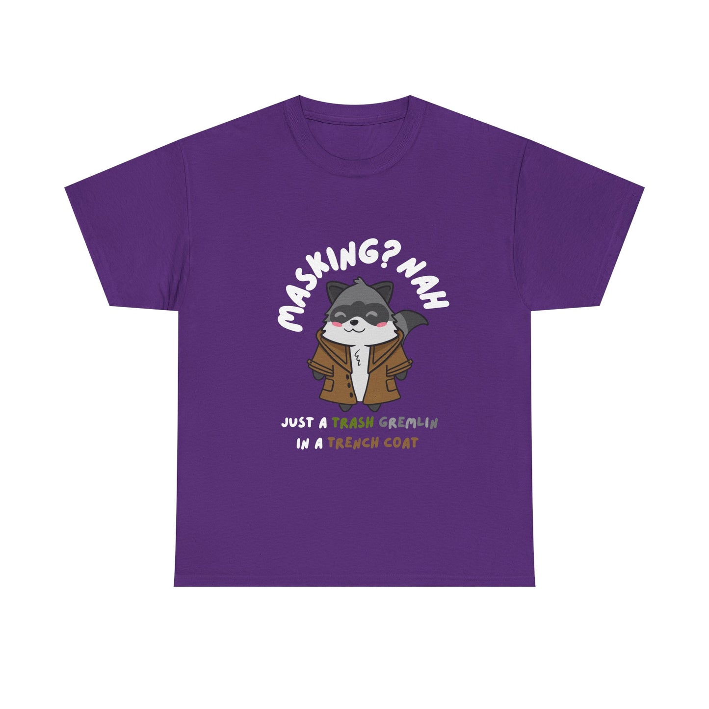 Trash Gremlin Raccoon T-Shirt β No Masking Required! - Multiple Colours
