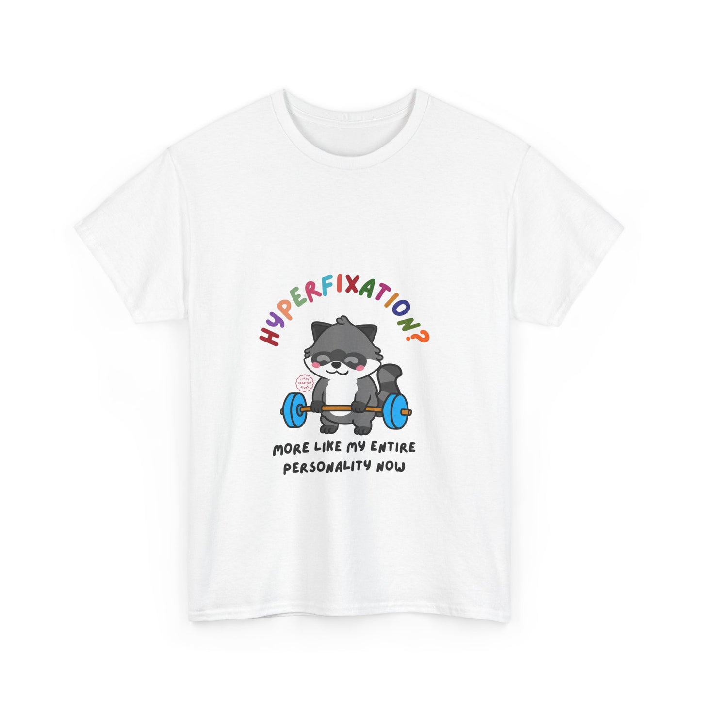 Hyperfixation Weight Lifting Raccoon T-Shirt - Multiple Colours