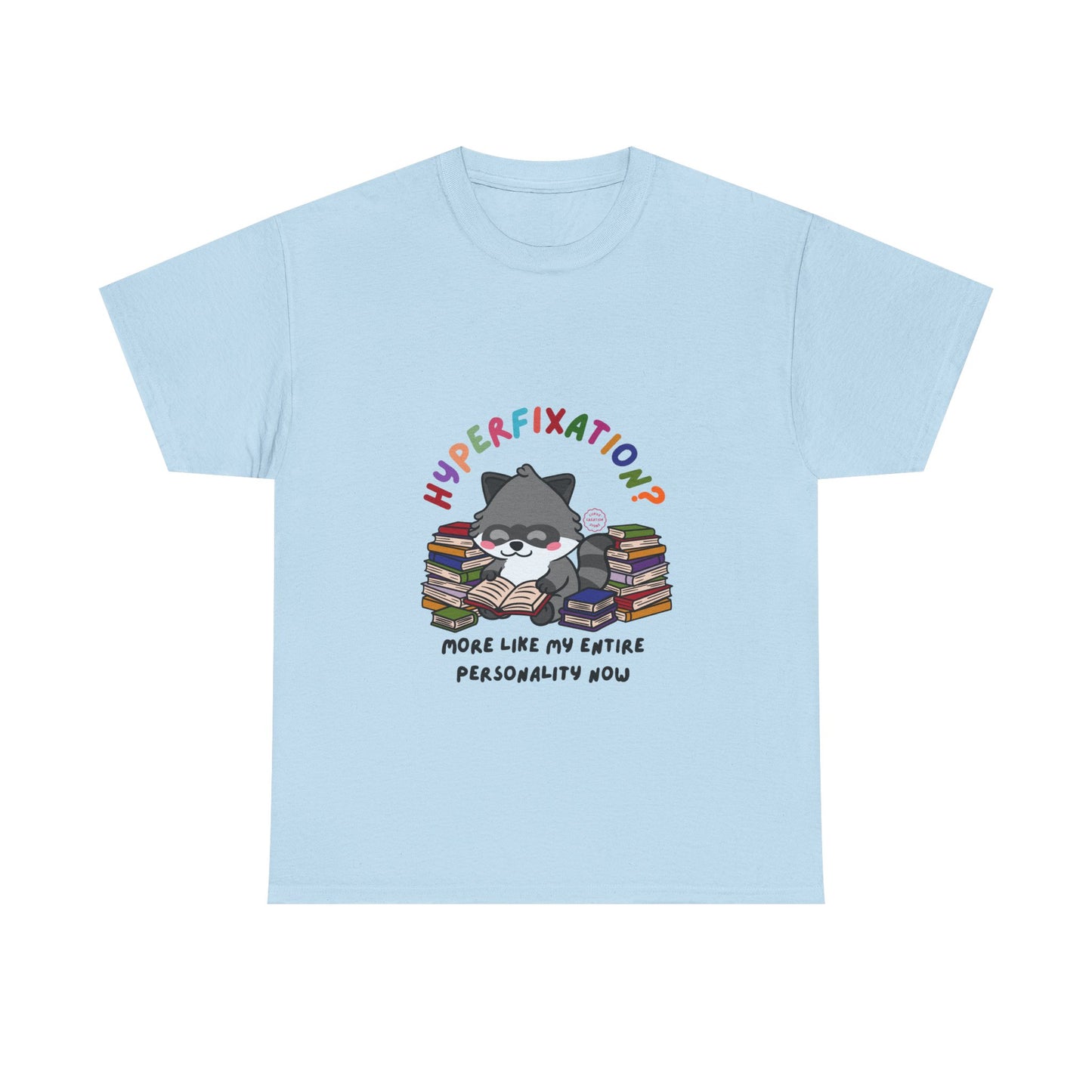 Hyperfixation Reading Raccoon T-Shirt - Multiple Colours