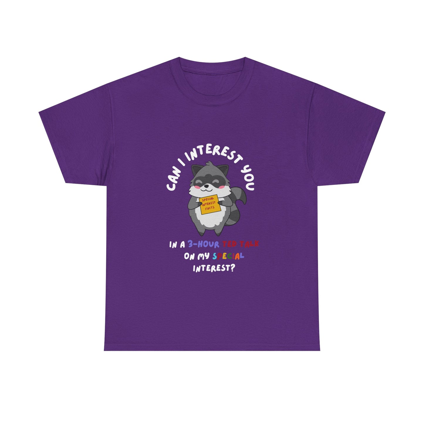 Special Interest Raccoon T-Shirt – Infodumping with Pride! - Multiple Colours!