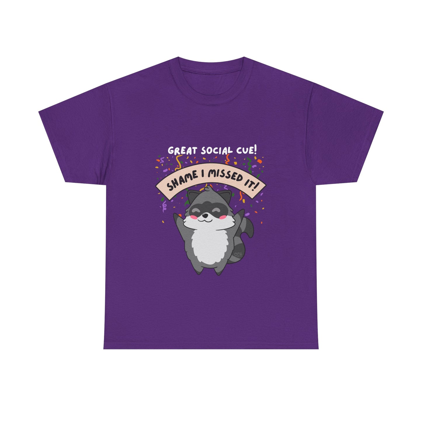 Great Social Cue! Shame I Missed It – Neurodivergent Raccoon T-Shirt - Multiple Colours!