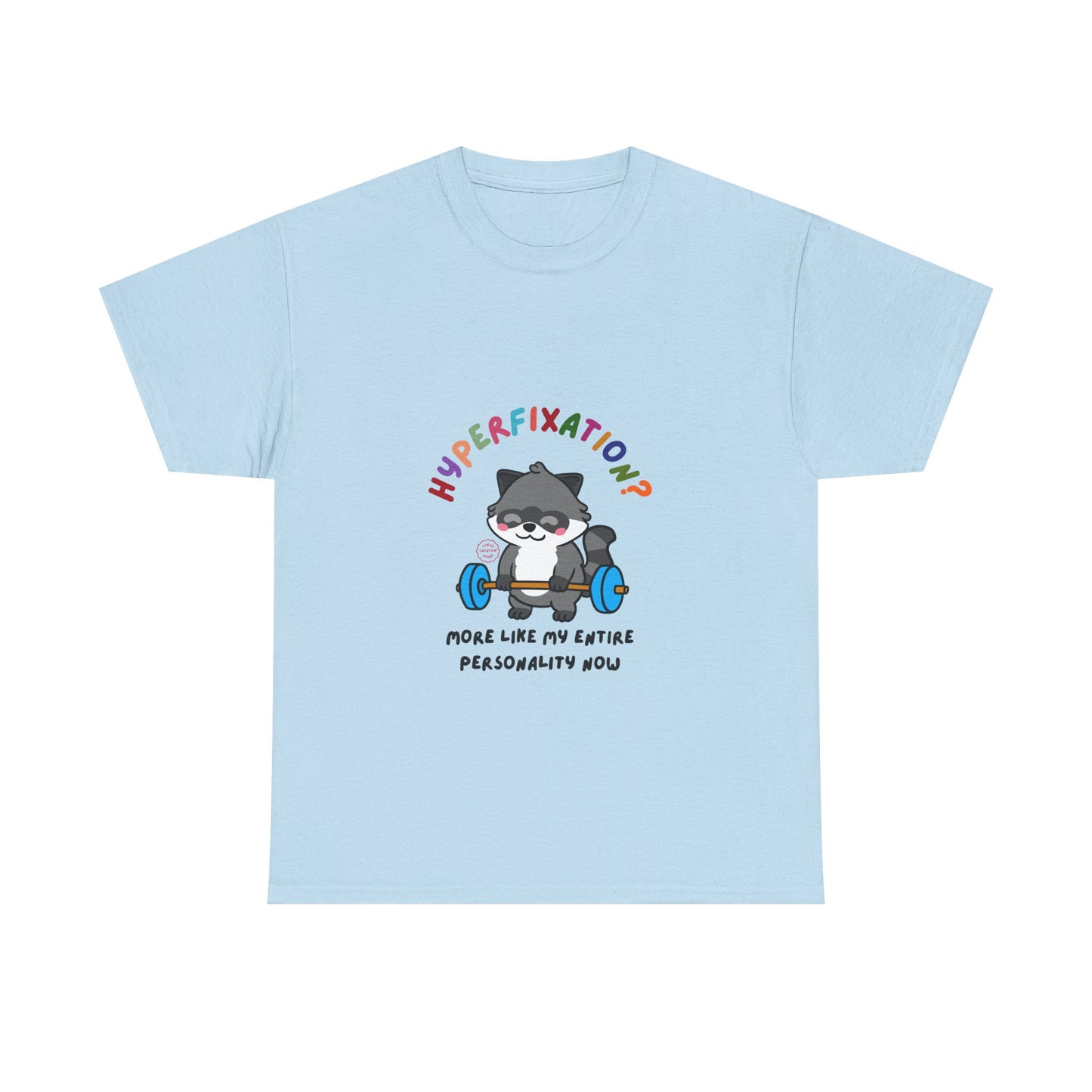 Hyperfixation Weight Lifting Raccoon T-Shirt - Multiple Colours