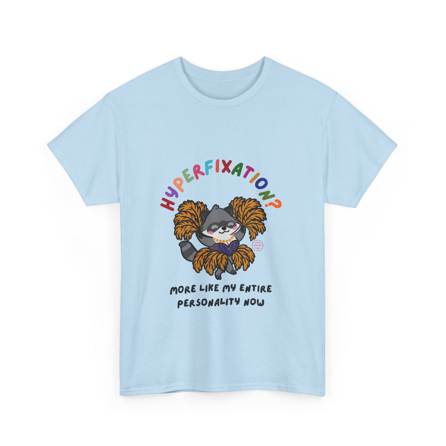 Hyperfixation Burlesque Raccoon T-Shirt - Multiple Colours
