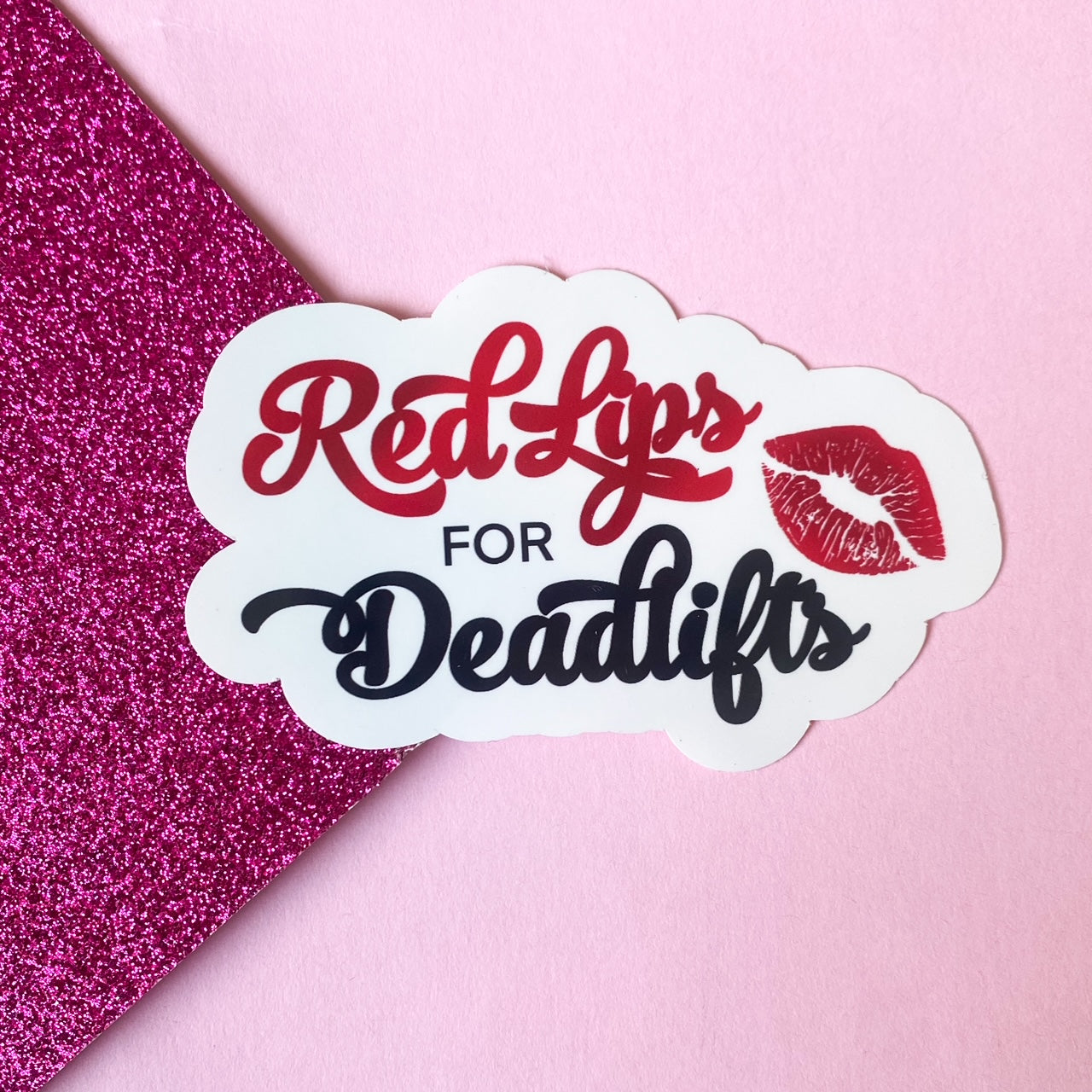 Red Lips for Deadlifts Sticker