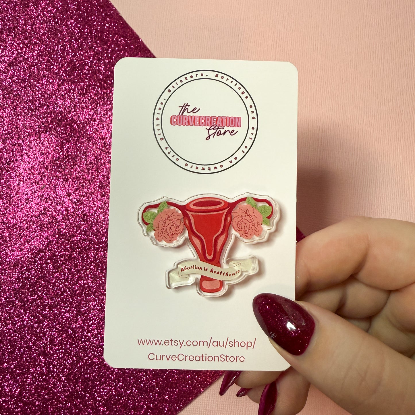 Abortion is Healthcare Women's Rights Fundraiser Pin