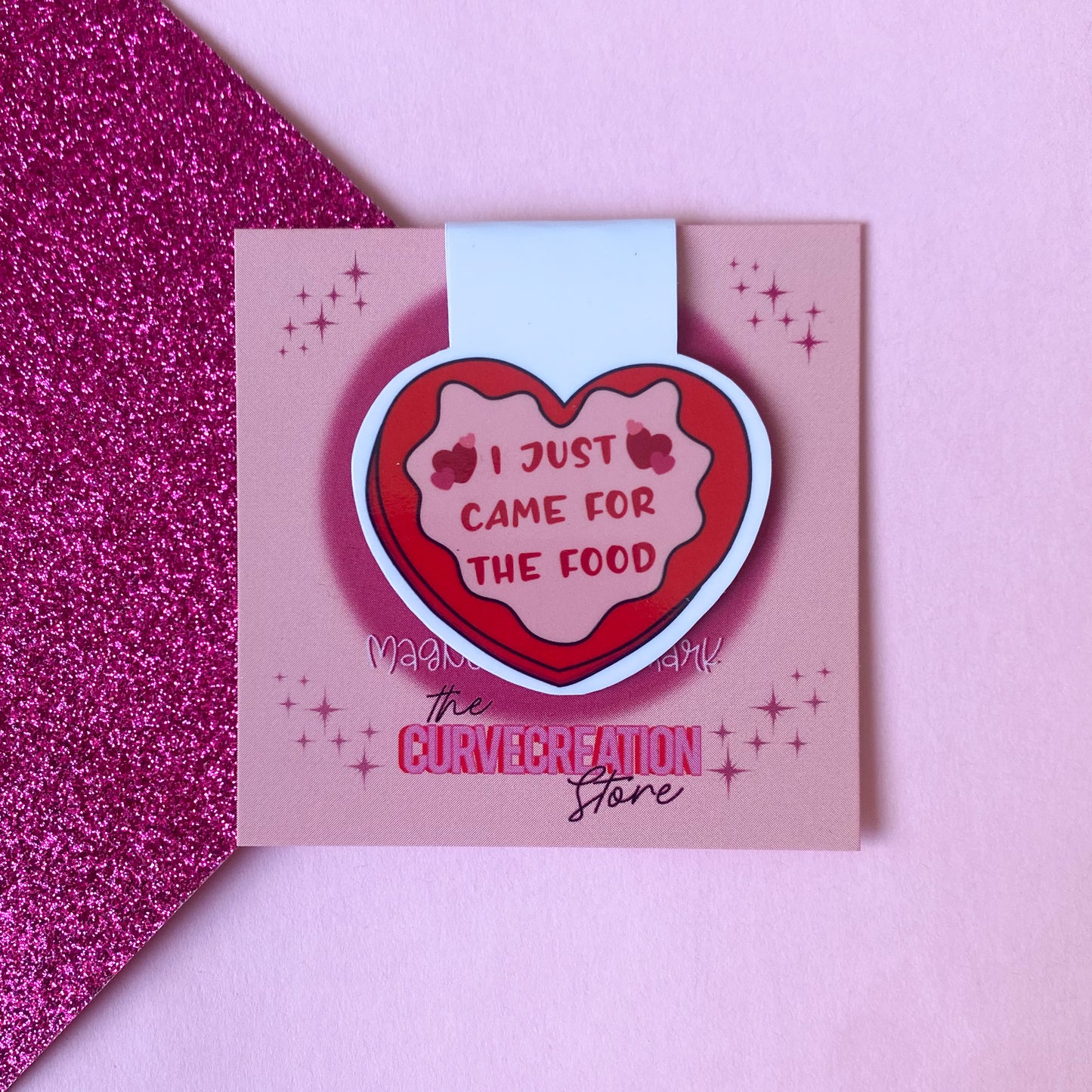 I Just Came for the Food magnetic bookmark