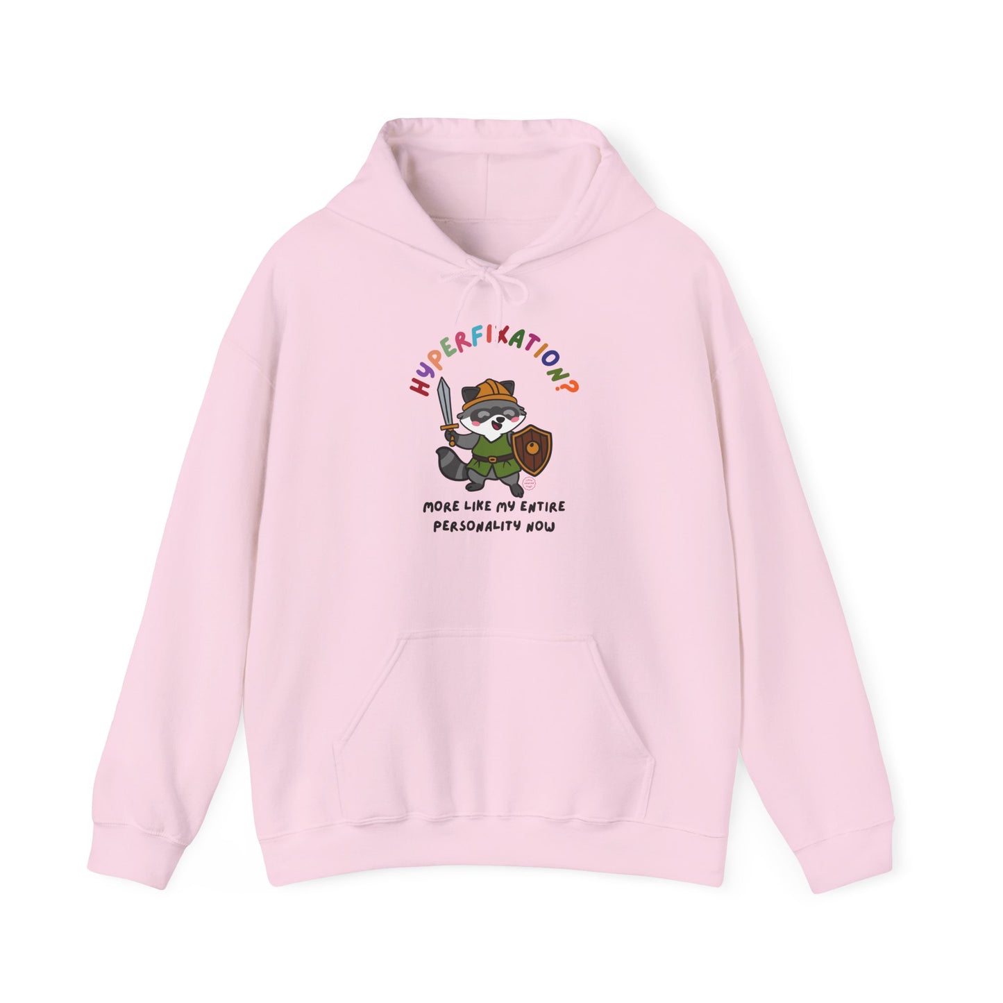 Hyperfixation LARPing Raccoon Hoodie - Multiple Colours