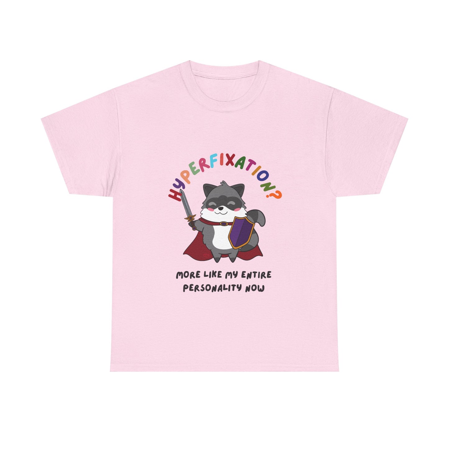 Hyperfixation LARPing Raccoon T-Shirt - Multiple Colours
