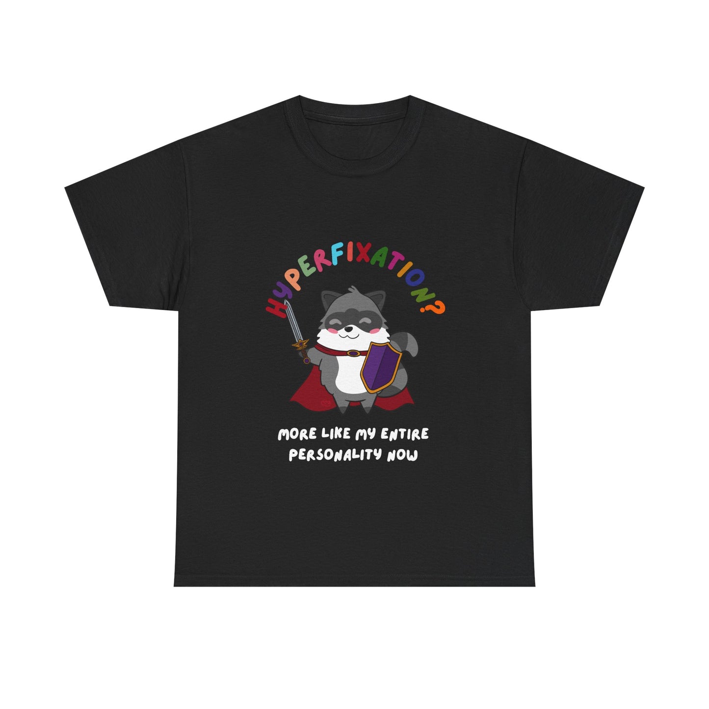 Hyperfixation LARPing Raccoon T-Shirt - Multiple Colours