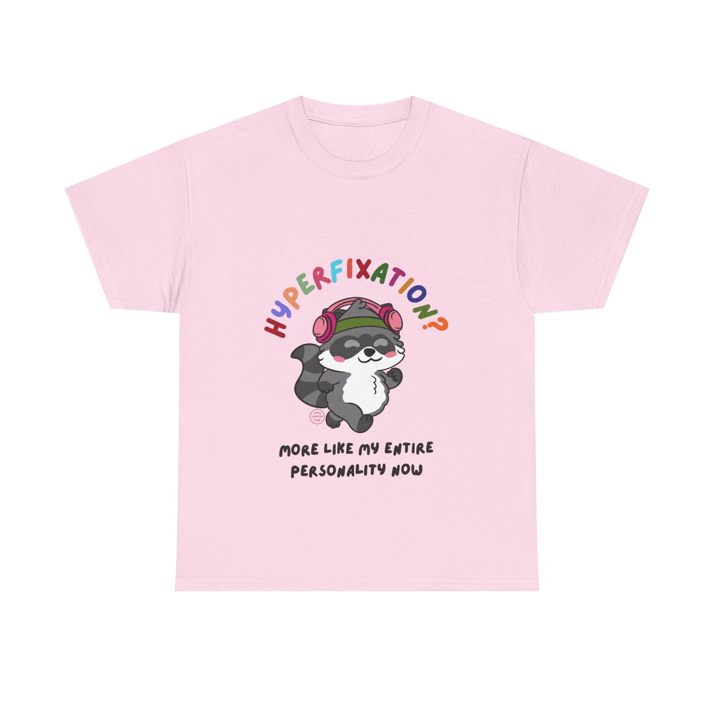 Hyperfixation Walking Raccoon T-Shirt - Multiple Colours