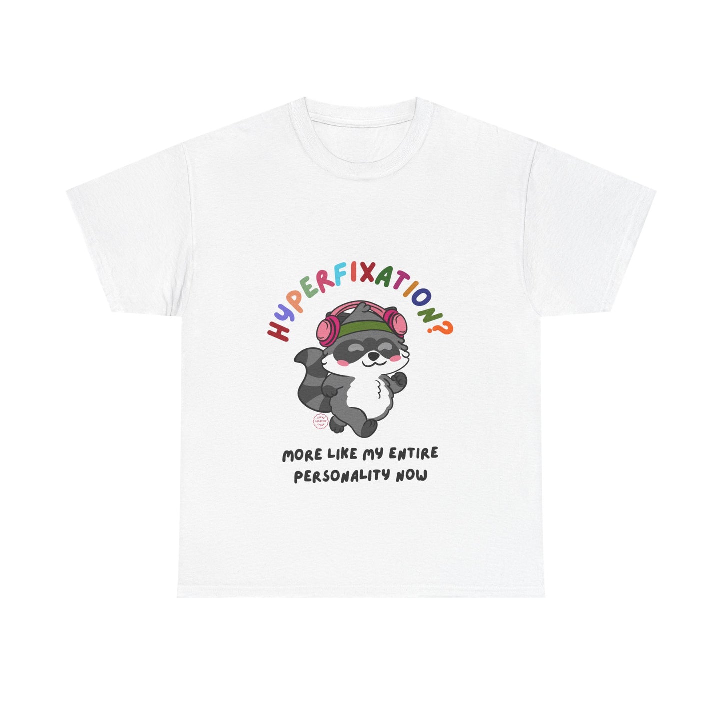 Hyperfixation Walking Raccoon T-Shirt - Multiple Colours
