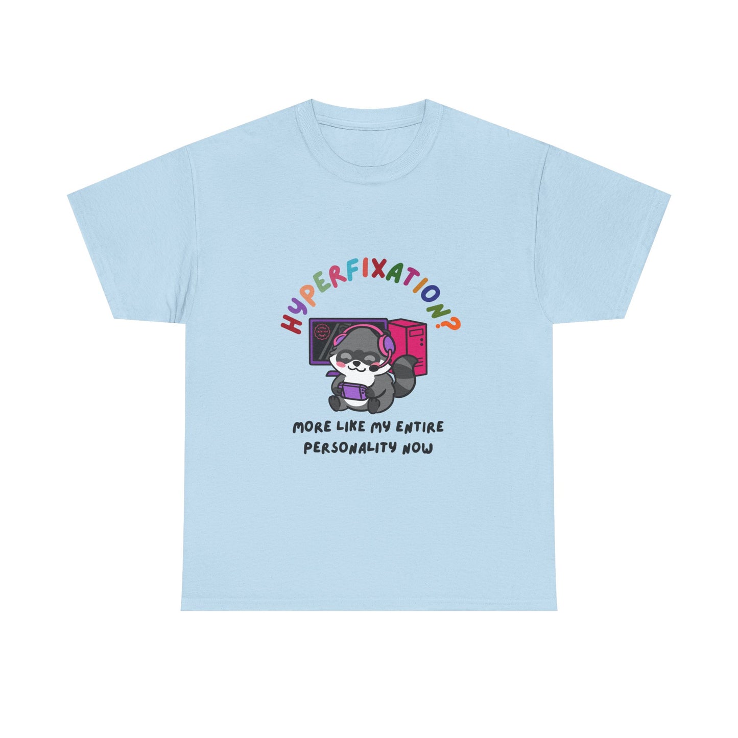 Hyperfixation Gaming Raccoon T-Shirt - Multiple Colours