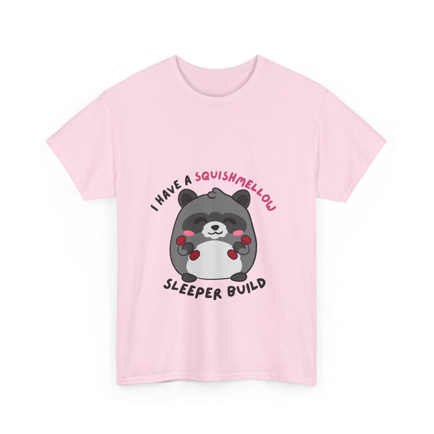 I have a Squishmellow Sleeper Build Chunky Raccoon Tshirt- Multiple Colours