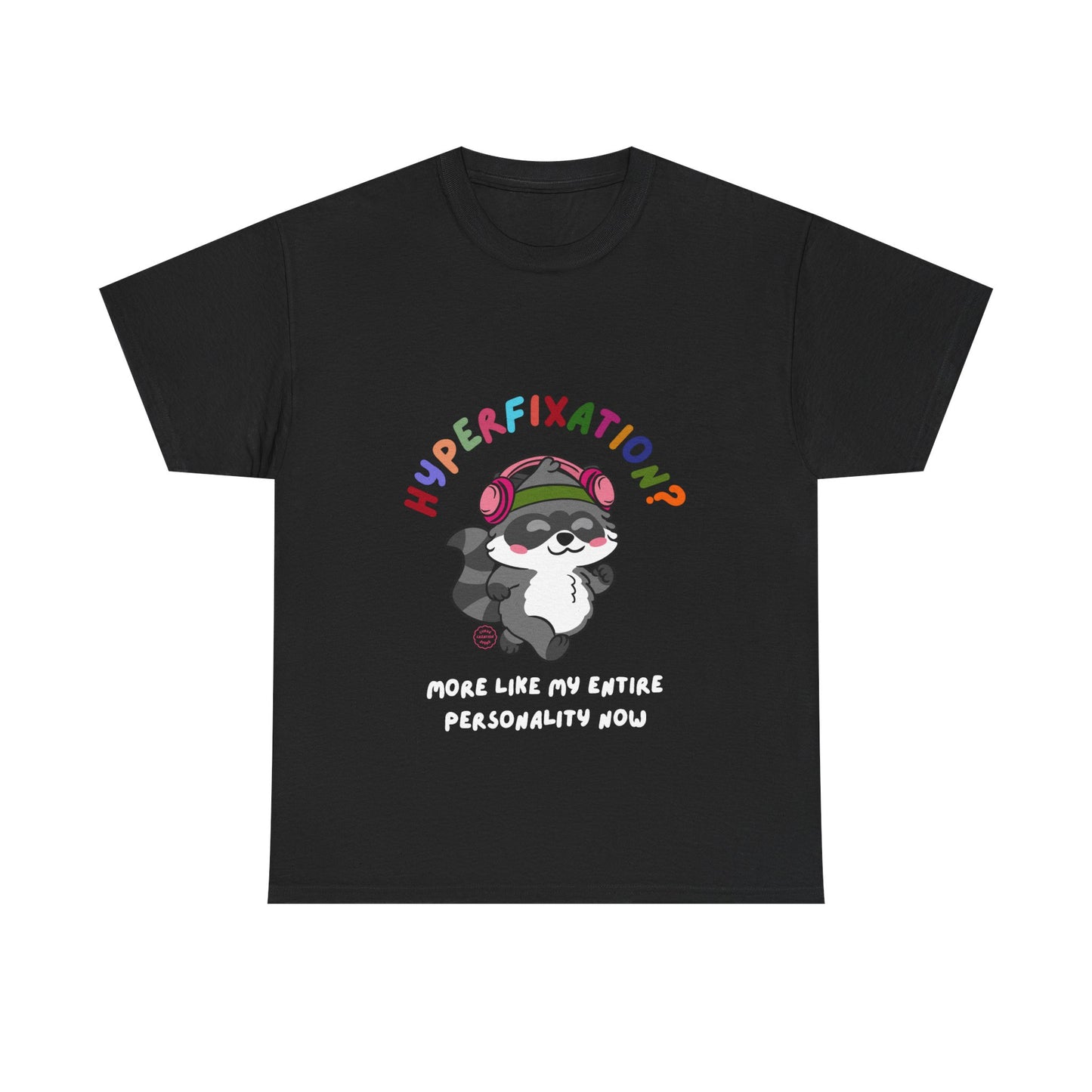 Hyperfixation Walking Raccoon T-Shirt - Multiple Colours