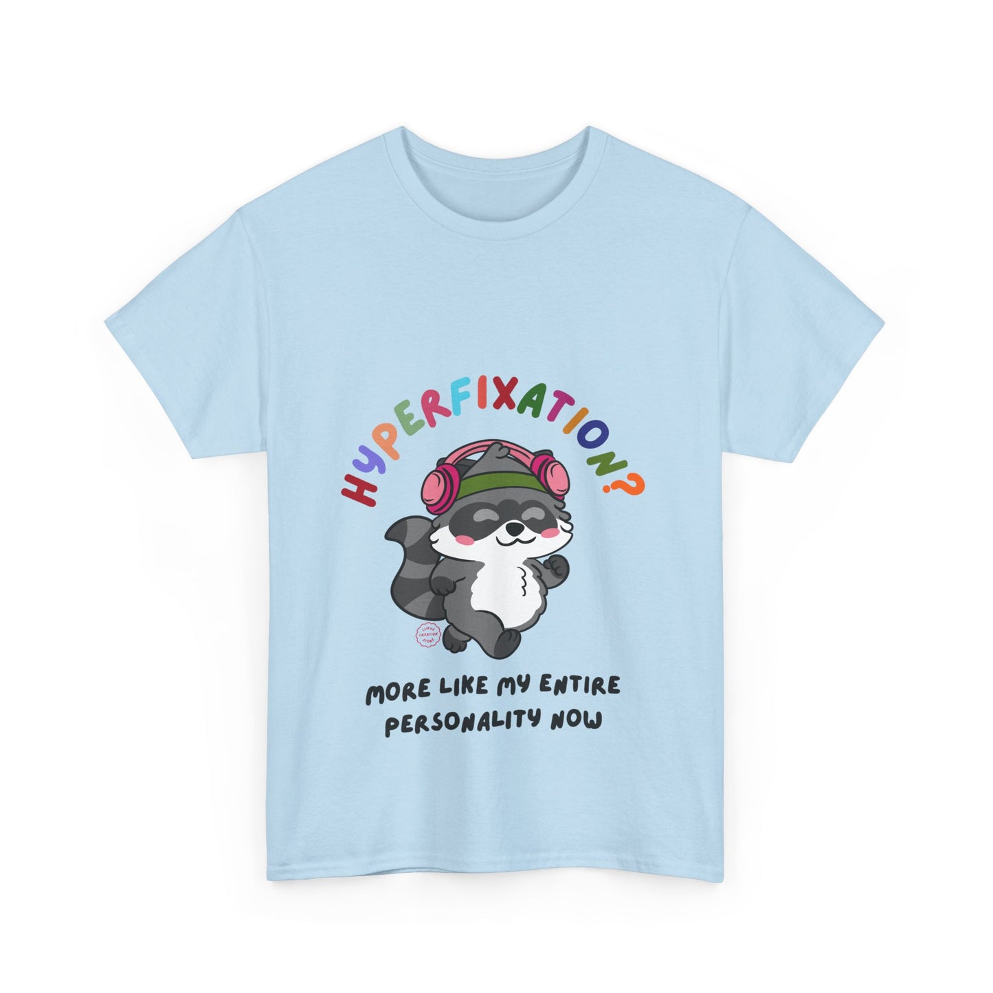 Hyperfixation Walking Raccoon T-Shirt - Multiple Colours
