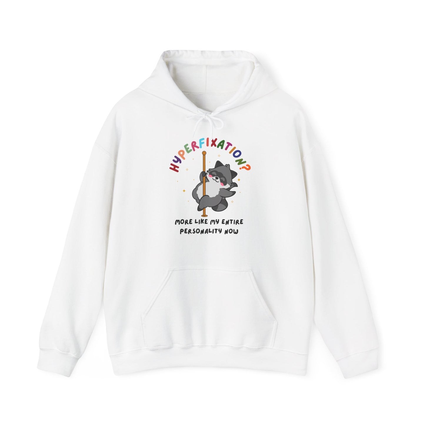 Hyperfixation Pole Dancing Hoop Raccoon Hoodie - Multiple Colours