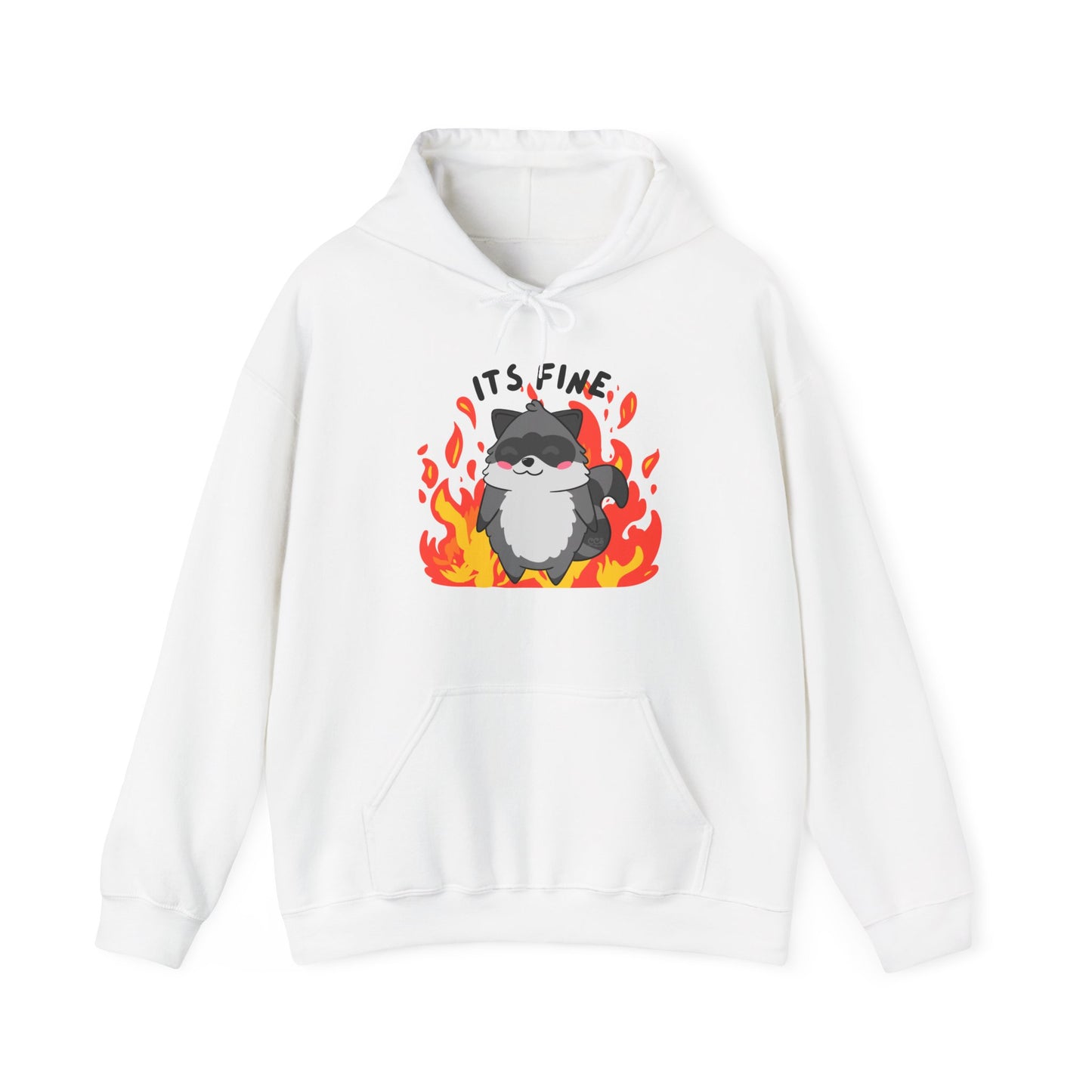 Its fine - everything's on fire Raccoon Hoodie - Multiple Colours
