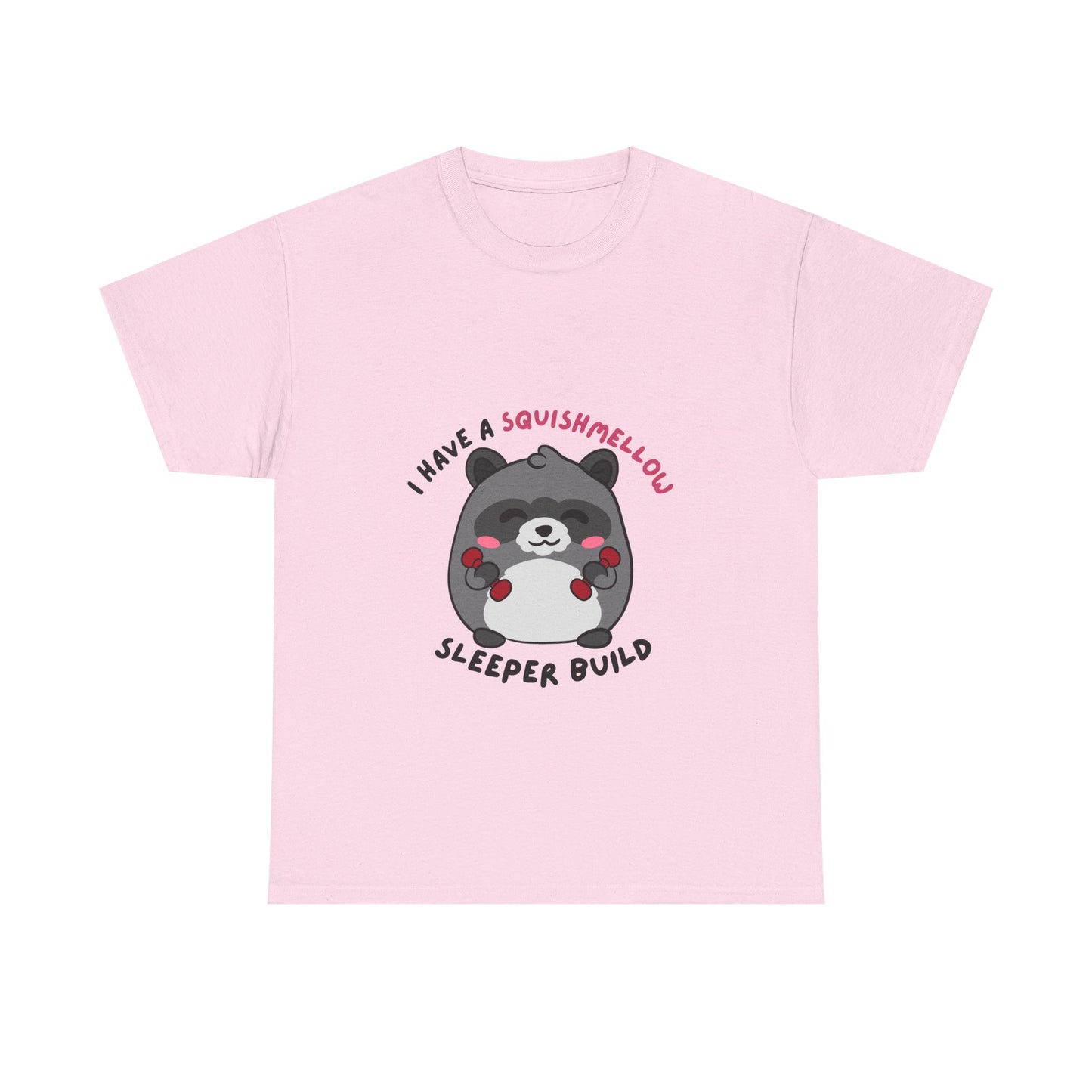 I have a Squishmellow Sleeper Build Chunky Raccoon Tshirt- Multiple Colours