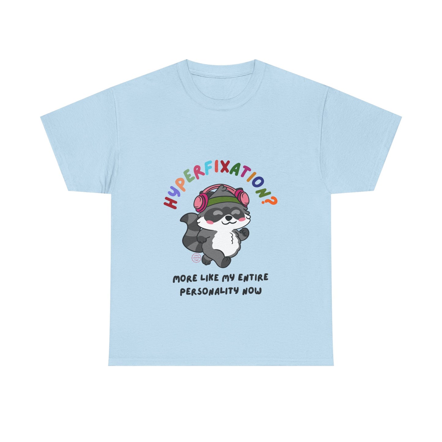Hyperfixation Walking Raccoon T-Shirt - Multiple Colours