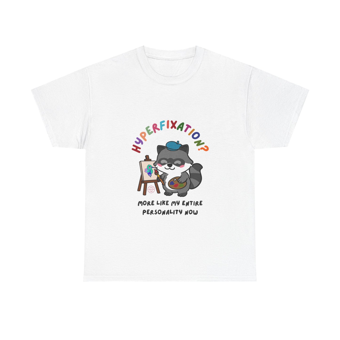Hyperfixation Painting Raccoon T-Shirt - Multiple Colours