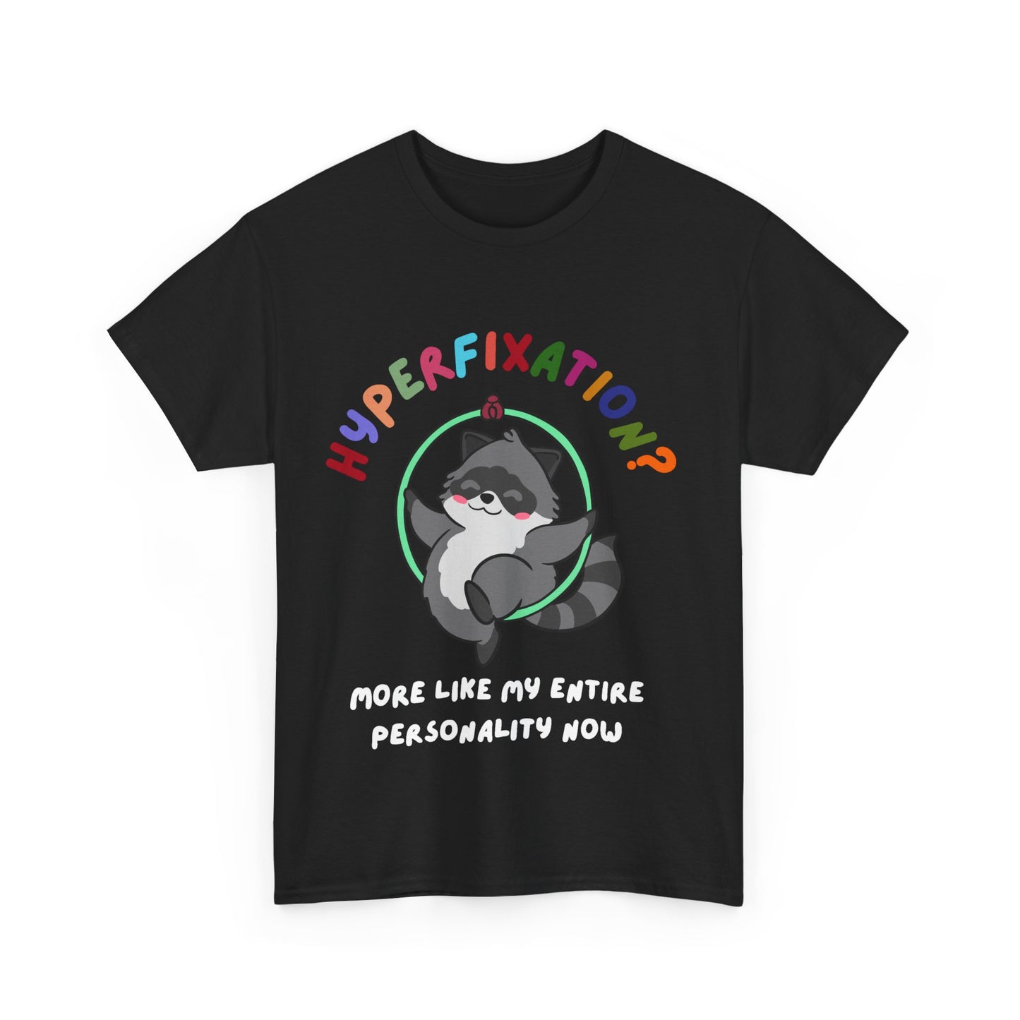 Hyperfixation Aerial Hoop Raccoon T-Shirt - Multiple Colours