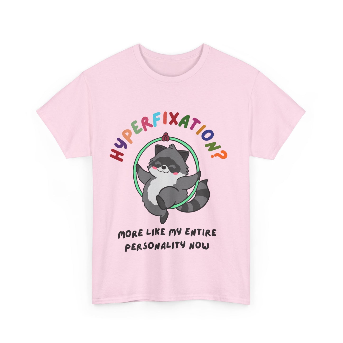 Hyperfixation Aerial Hoop Raccoon T-Shirt - Multiple Colours