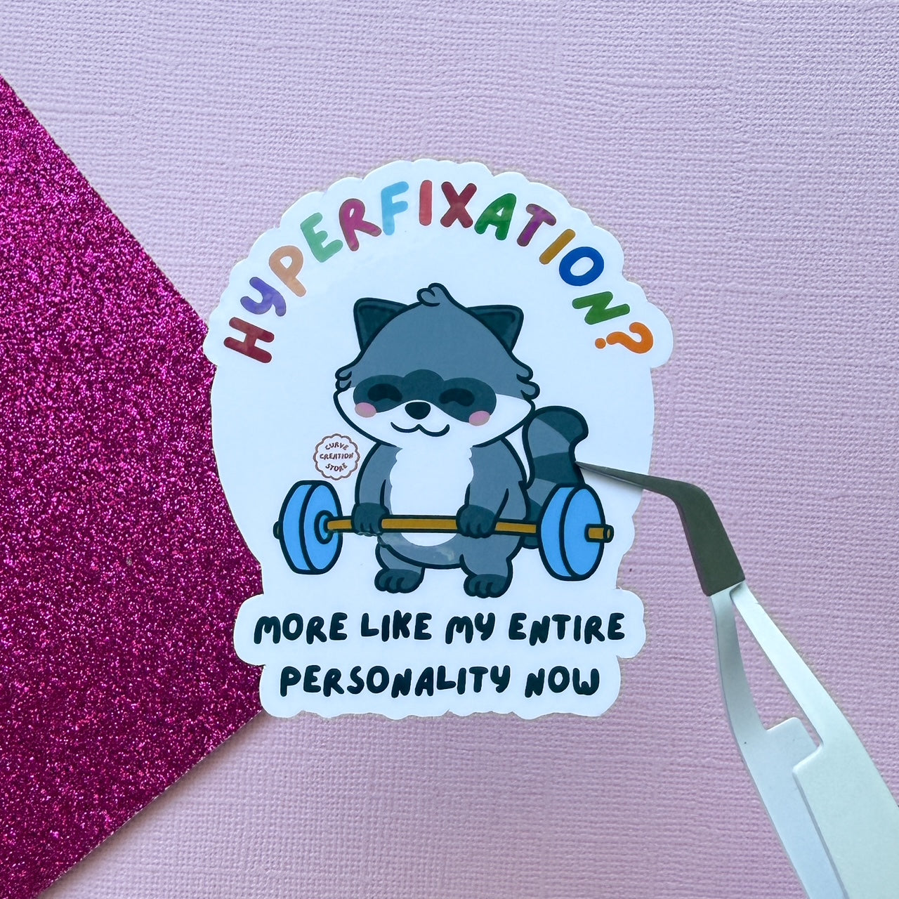 Weight Lifting Hyper fixation Neurodivergent Raccoon Sticker