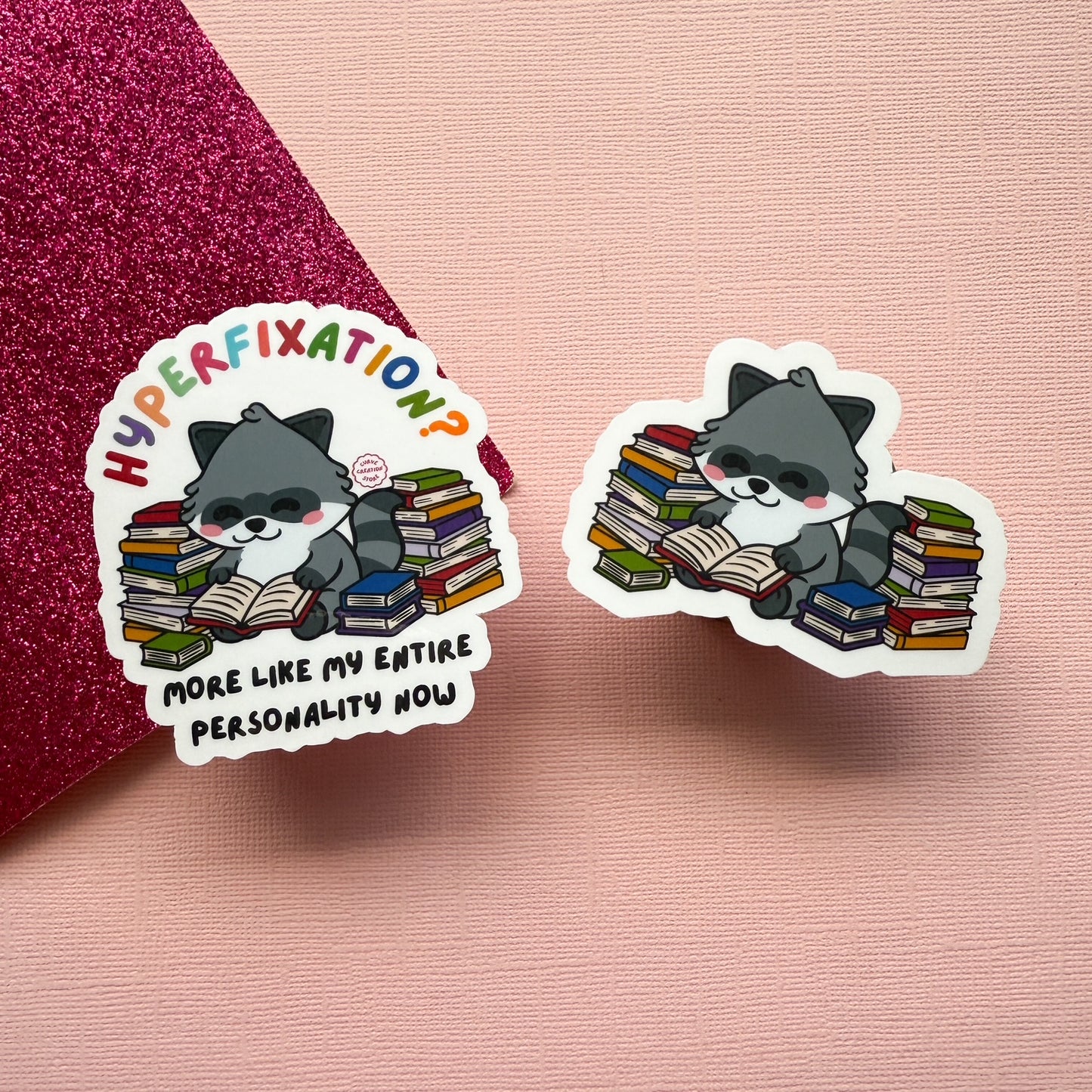 Reading Hyper fixation Neurodivergent Raccoon Sticker