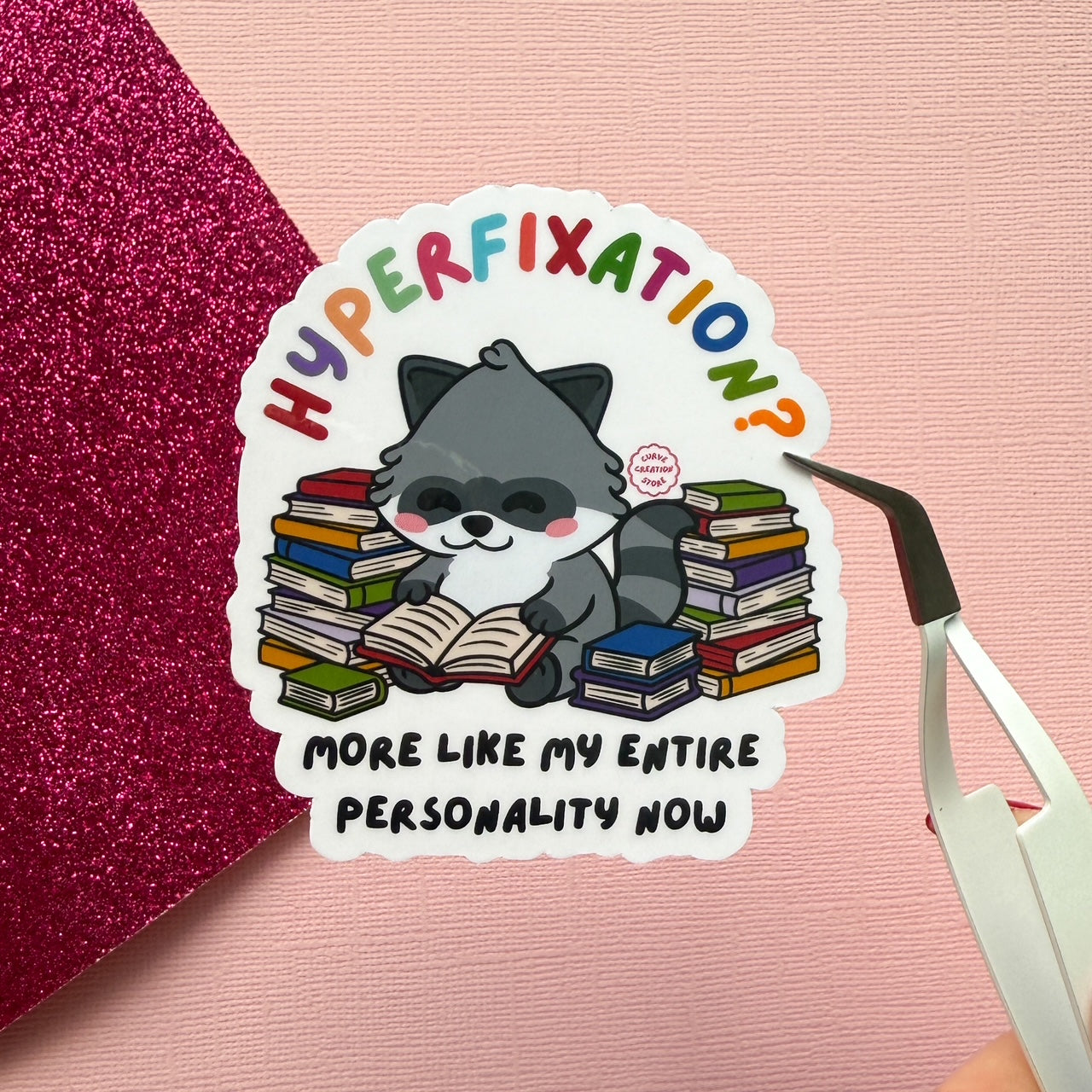 Reading Hyper fixation Neurodivergent Raccoon Sticker
