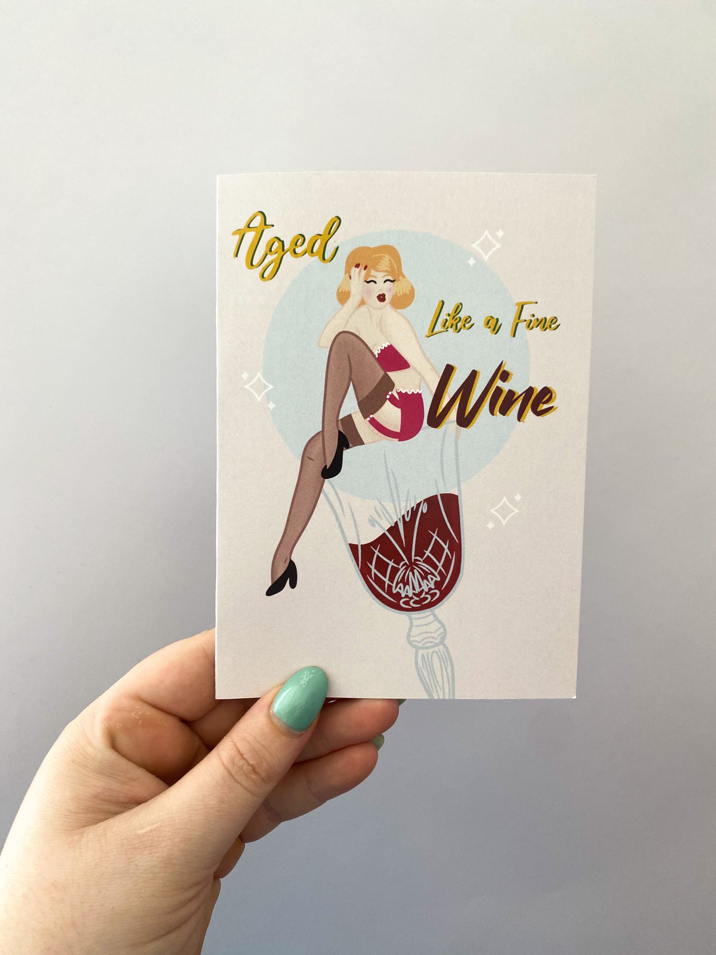 Aged Like A Fine Wine Retro Pinup | Handmade Birthday Card | Greeting Card | Punny  Birthday Card