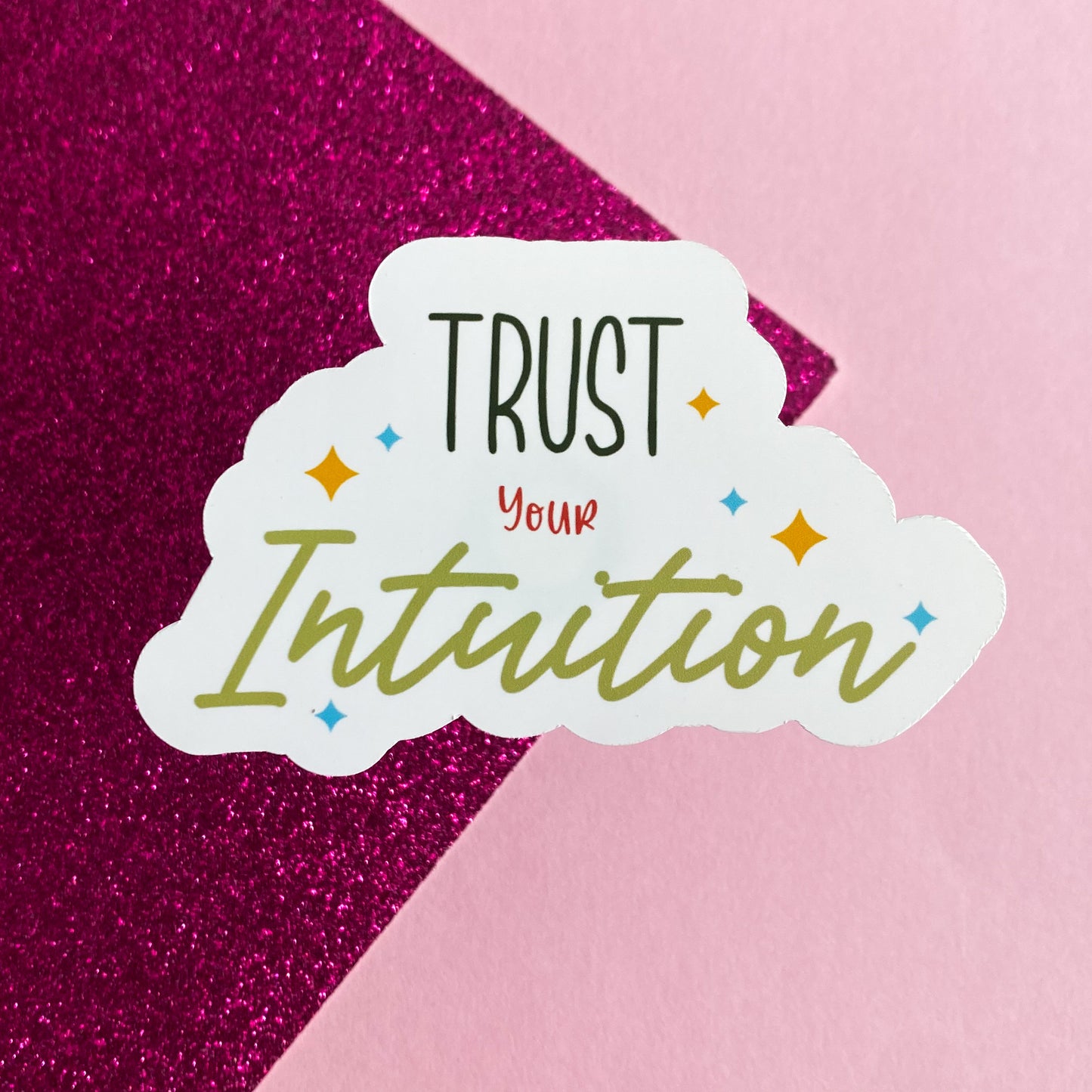 Trust Your Intuition Statement Sticker | Bullet Journal, Scrapbook Sticker, Planner Stickers, Positive Quotes