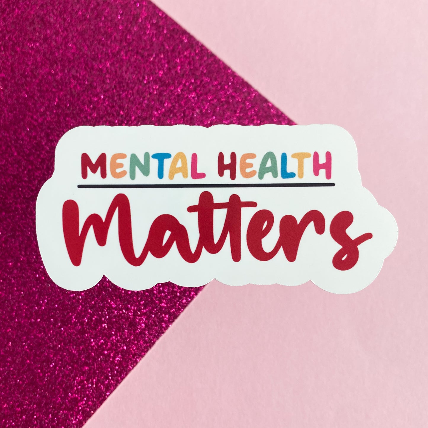 Mental Health Matters Statement Sticker | Bullet Journal, Scrapbook Sticker, Planner Stickers, Positive Quotes