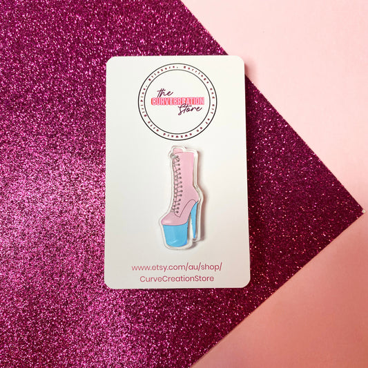 LGBTQ+ Transgender Pole Dancing boot Acrylic pin