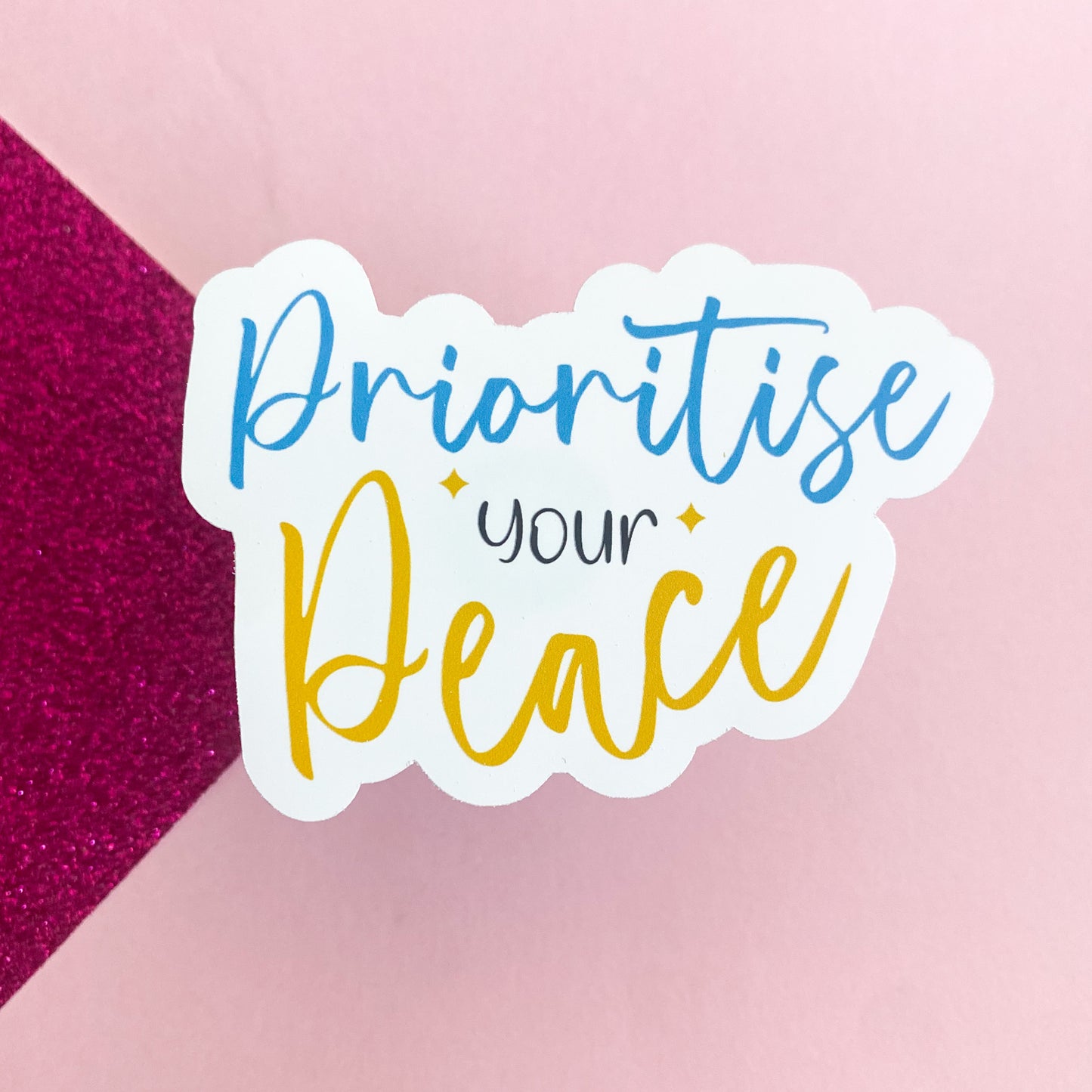 Prioritise Your Peace Statement Sticker | Bullet Journal, Scrapbook Sticker, Planner Stickers, Positive Quotes