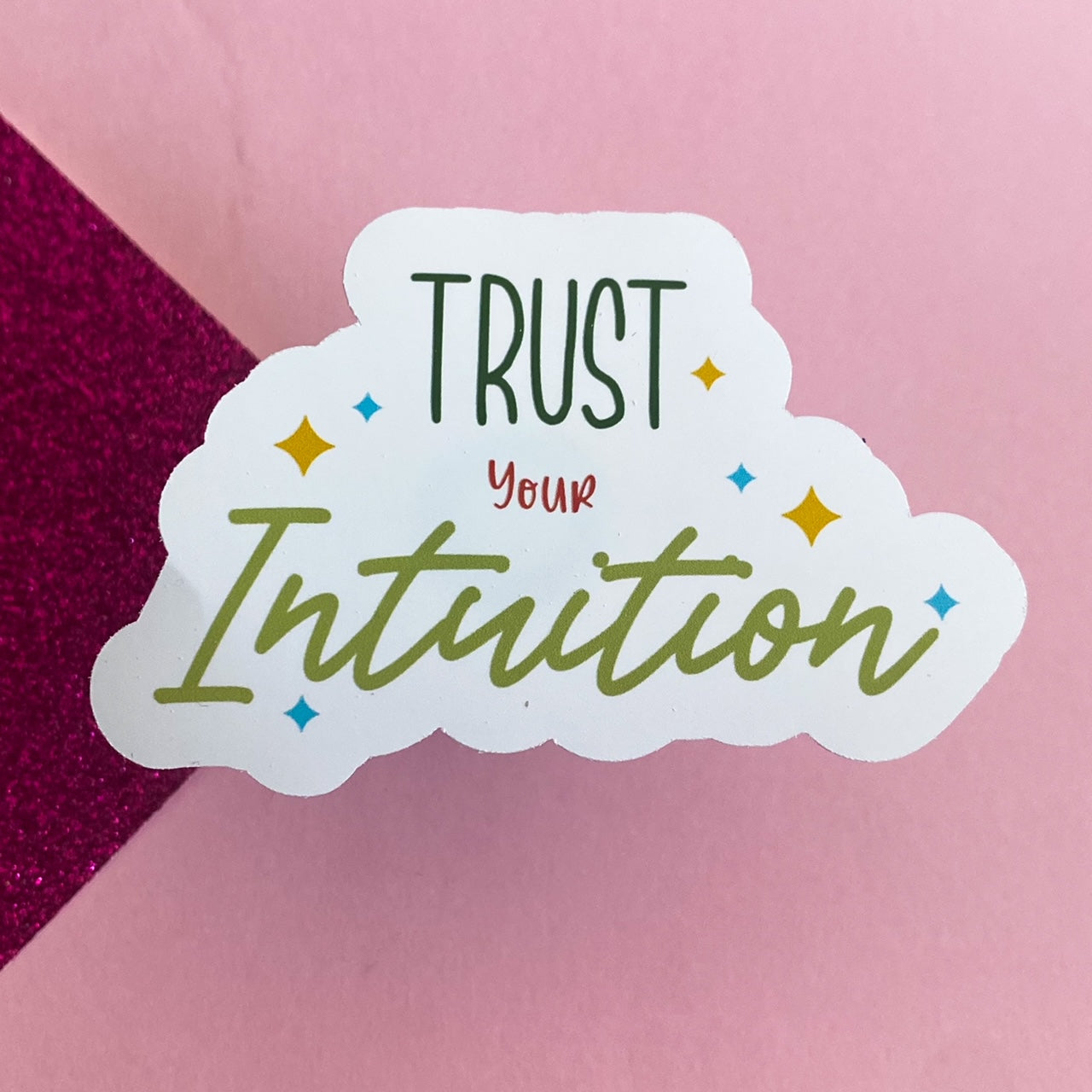 Trust Your Intuition Statement Sticker | Bullet Journal, Scrapbook Sticker, Planner Stickers, Positive Quotes