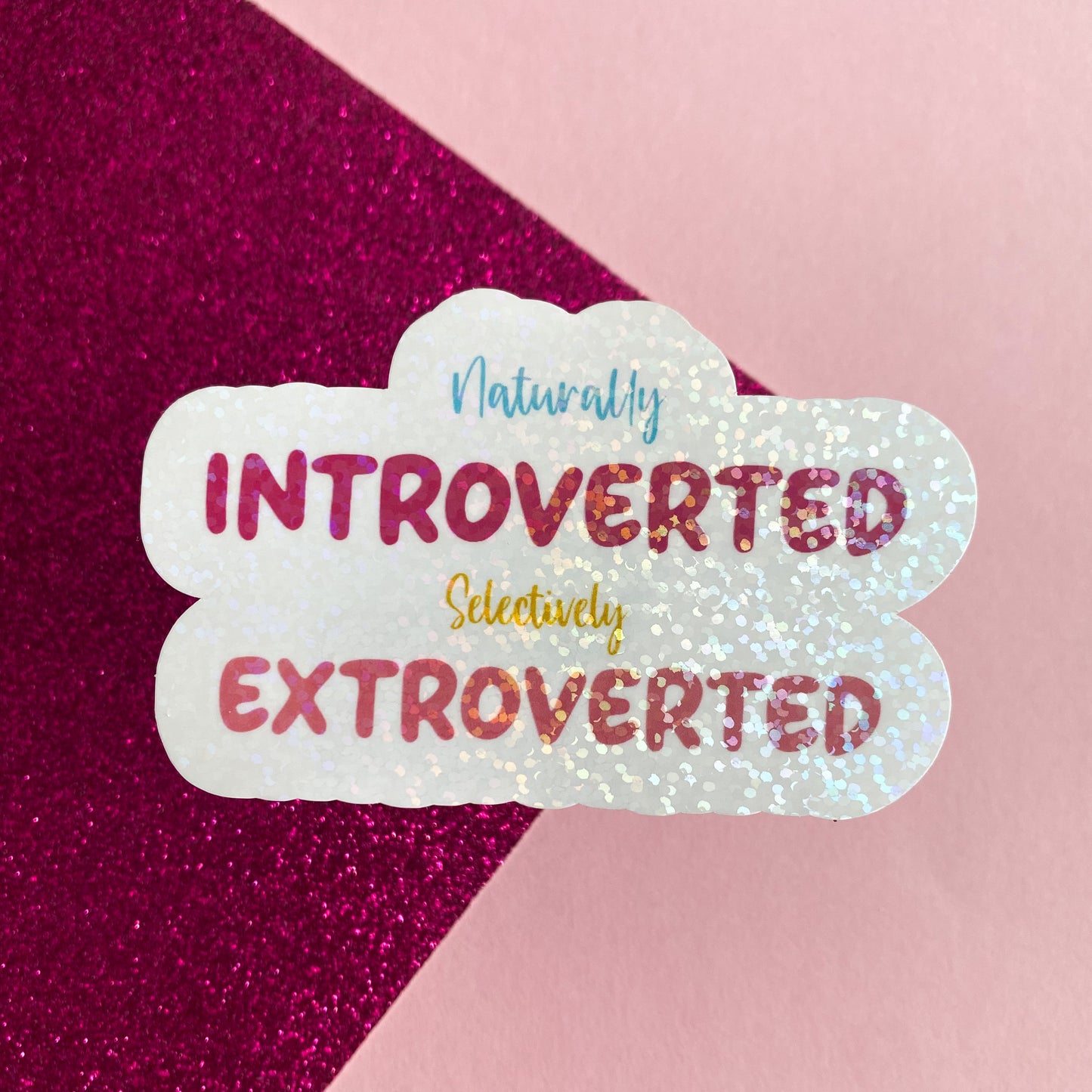 Naturally Introverted Selectively Extroverted Statement Sticker | Bullet Journal, Scrapbook Sticker, Planner Stickers, Positive Quotes