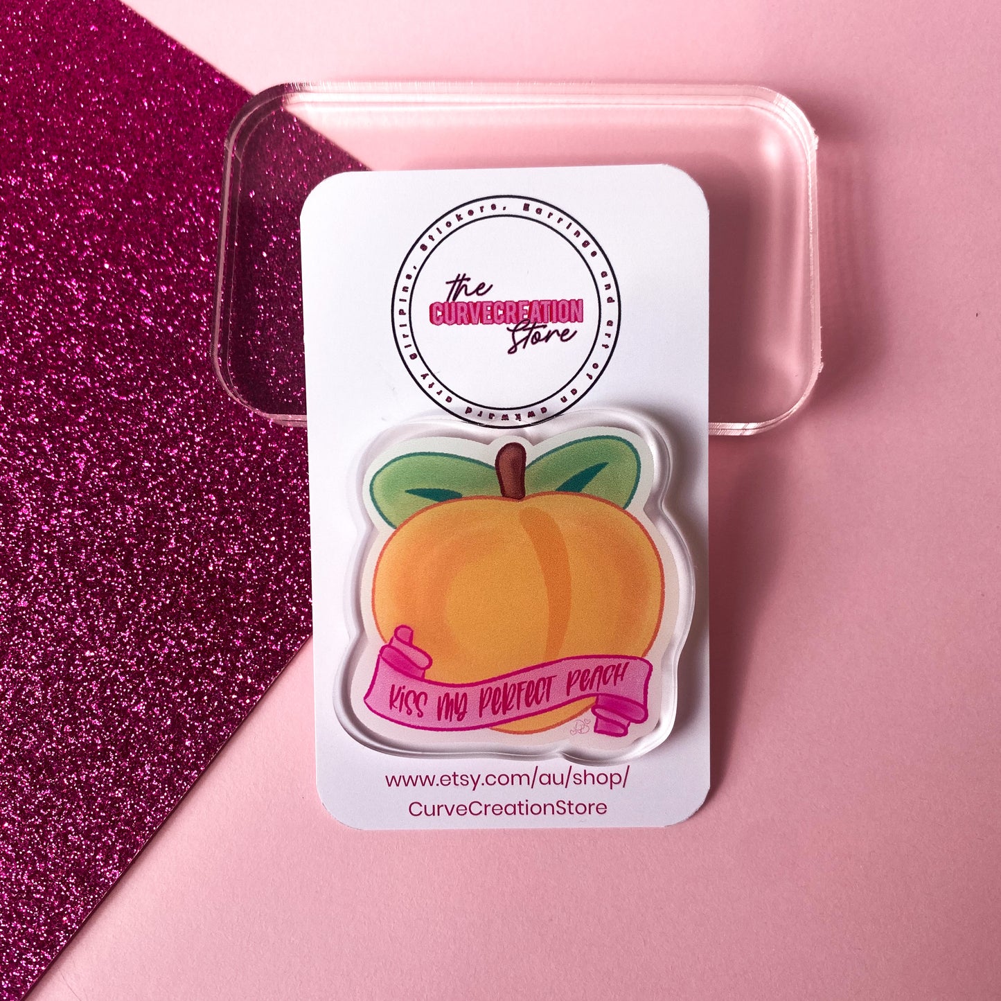 Kiss My Perfect Peach V2 Body Positive Acrylic Pin